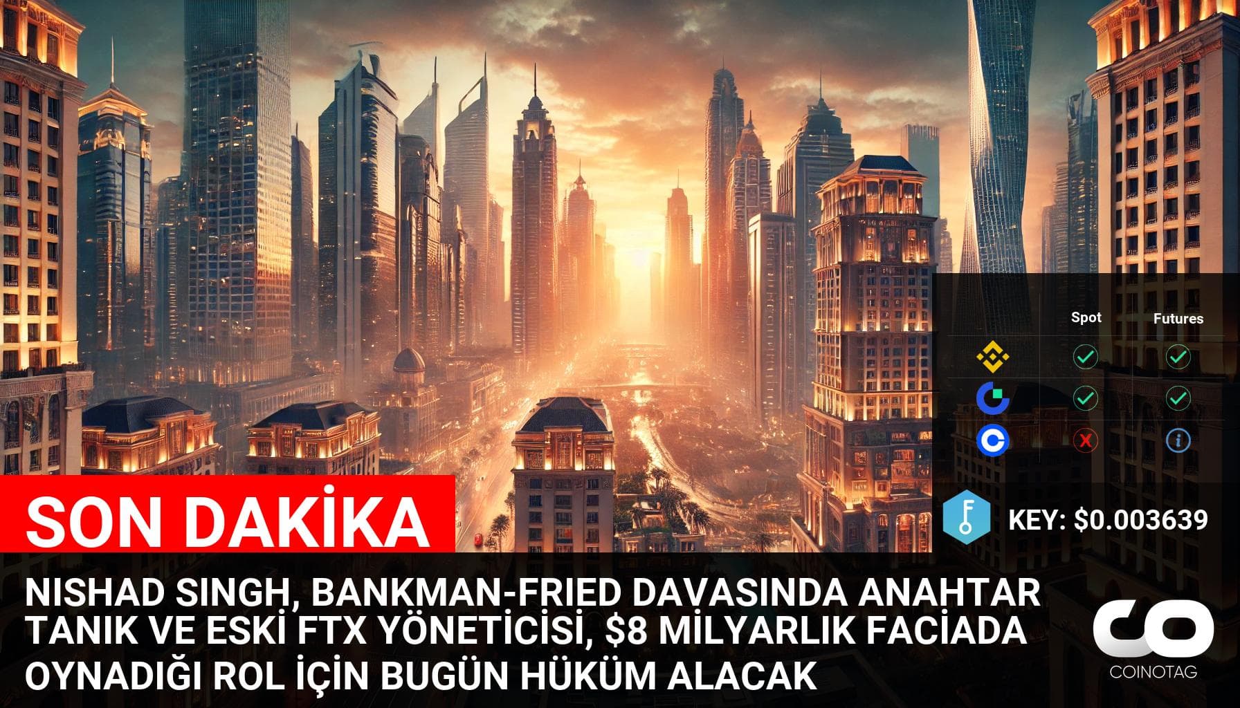 Nishad Singh, FTX ve Bankman-Fried Davasıyla İlgili Anahtar Tanık ve Eski Yönetici, Kripto Piyasasında $8 Milyarlık Faciada Oynadığı Rol İçin Hüküm Alıyor