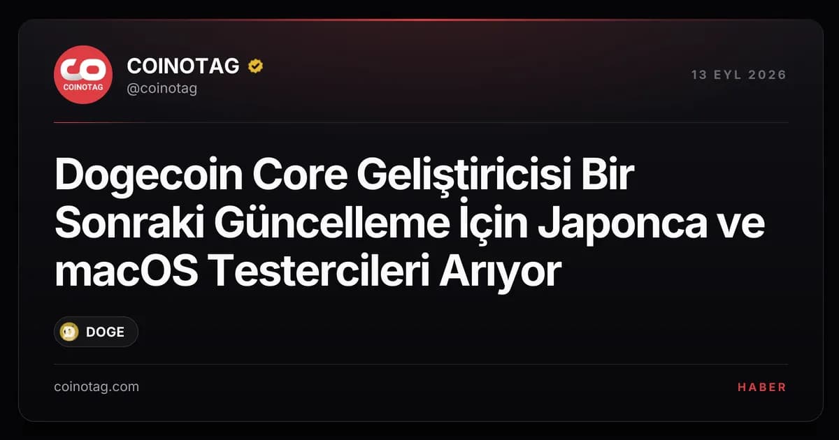 Dogecoin Core Geliştiricisi Bir Sonraki Güncelleme İçin Japonca ve macOS Testercileri Arıyor