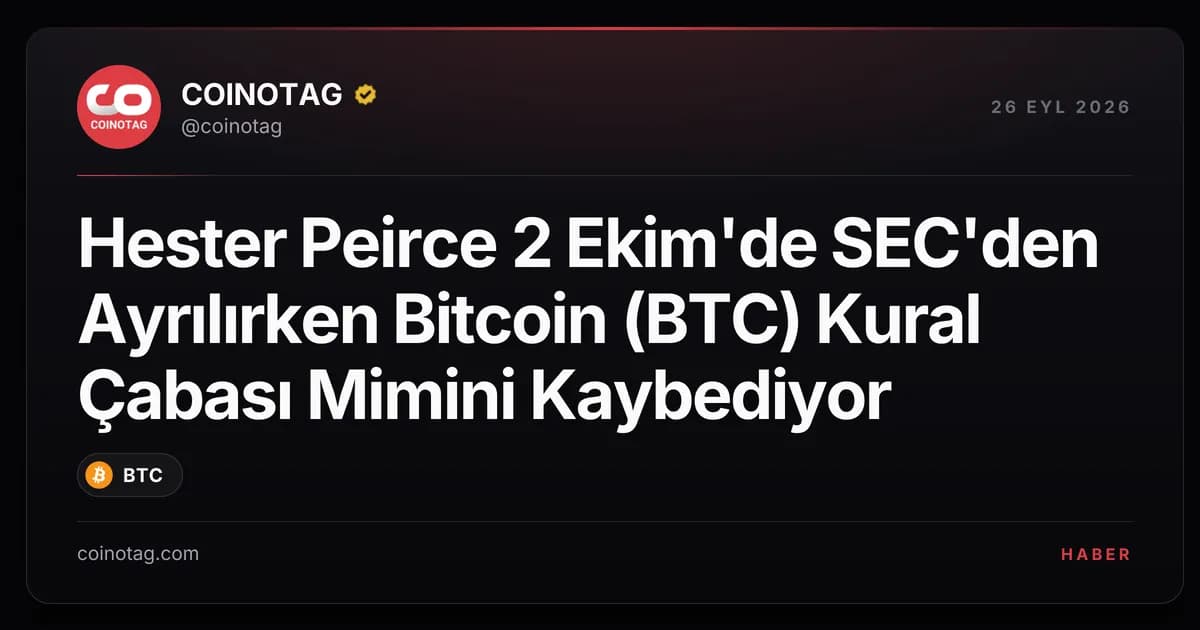 Hester Peirce 2 Ekim'de SEC'den Ayrılırken Bitcoin (BTC) Kural Çabası Mimini Kaybediyor
