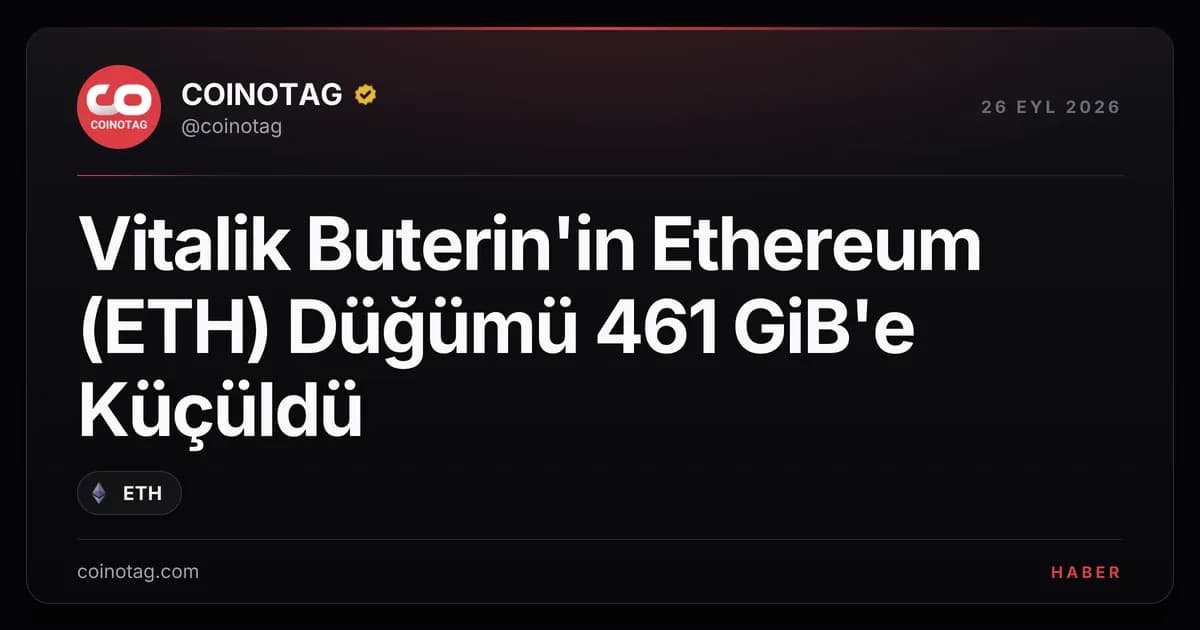 Vitalik Buterin'in Ethereum (ETH) Düğümü 461 GiB'e Küçüldü