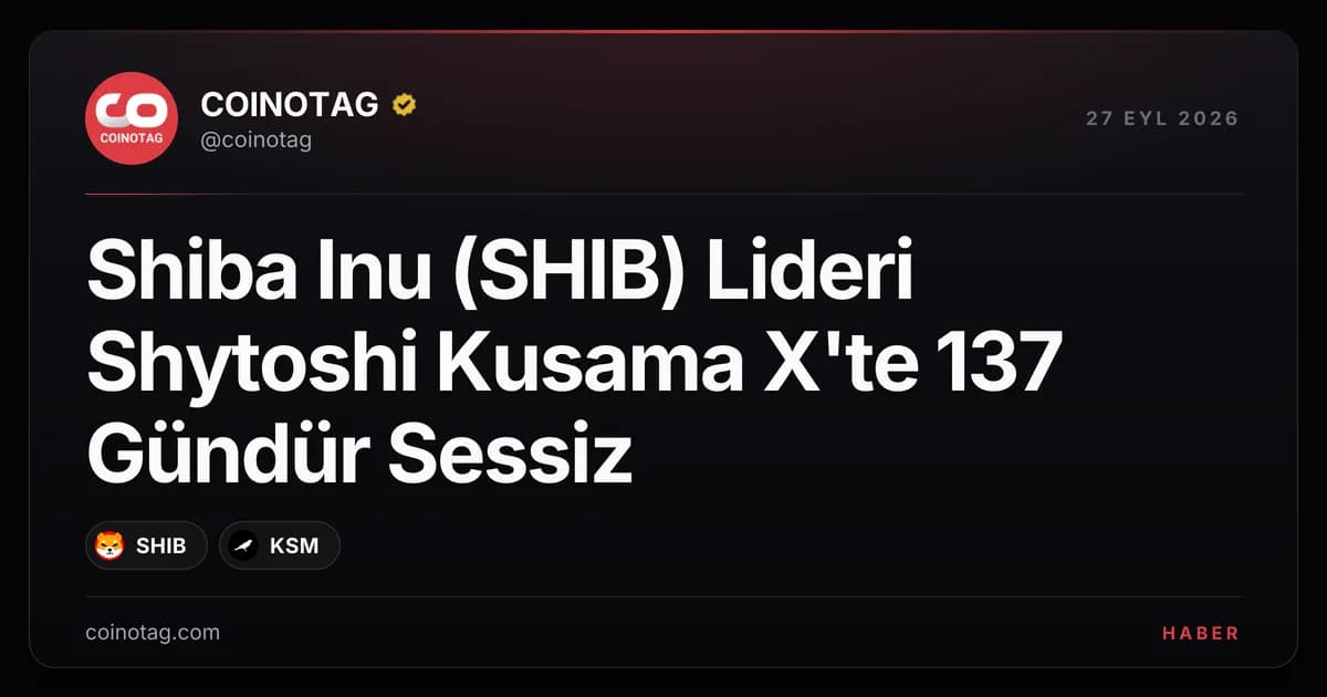 Shiba Inu (SHIB) Lideri Shytoshi Kusama X'te 137 Gündür Sessiz