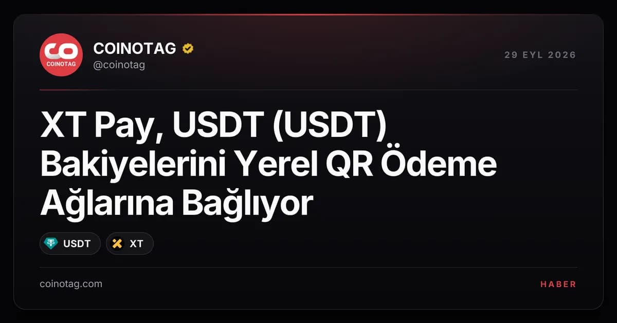 XT Pay, USDT (USDT) Bakiyelerini Yerel QR Ödeme Ağlarına Bağlıyor