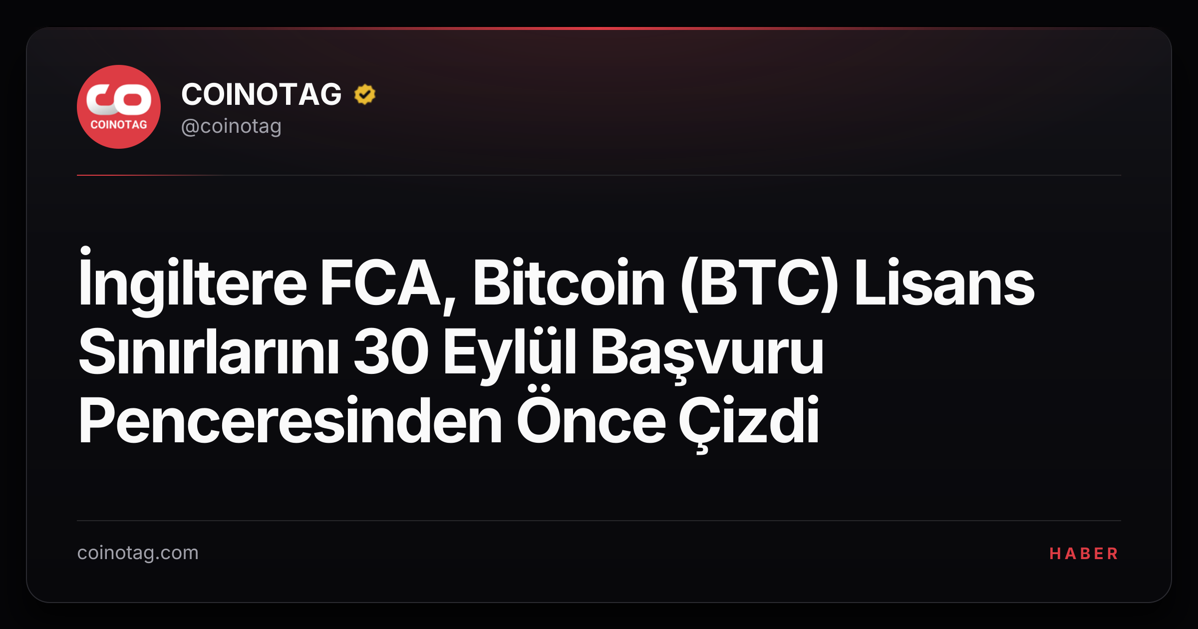 İngiltere FCA, Bitcoin (BTC) Lisans Sınırlarını 30 Eylül Başvuru Penceresinden Önce Çizdi