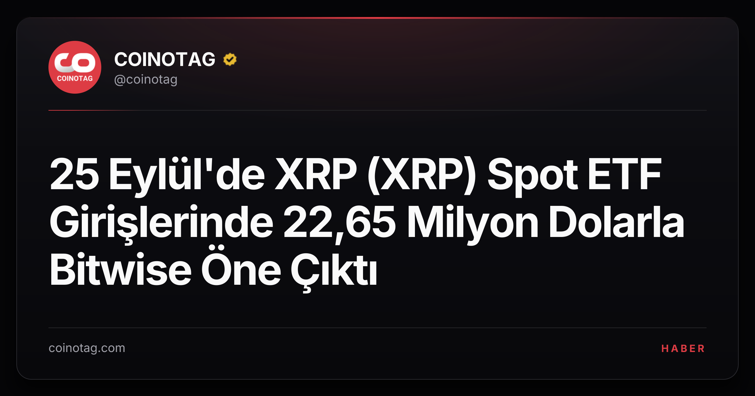 25 Eylül'de XRP (XRP) Spot ETF Girişlerinde 22,65 Milyon Dolarla Bitwise Öne Çıktı