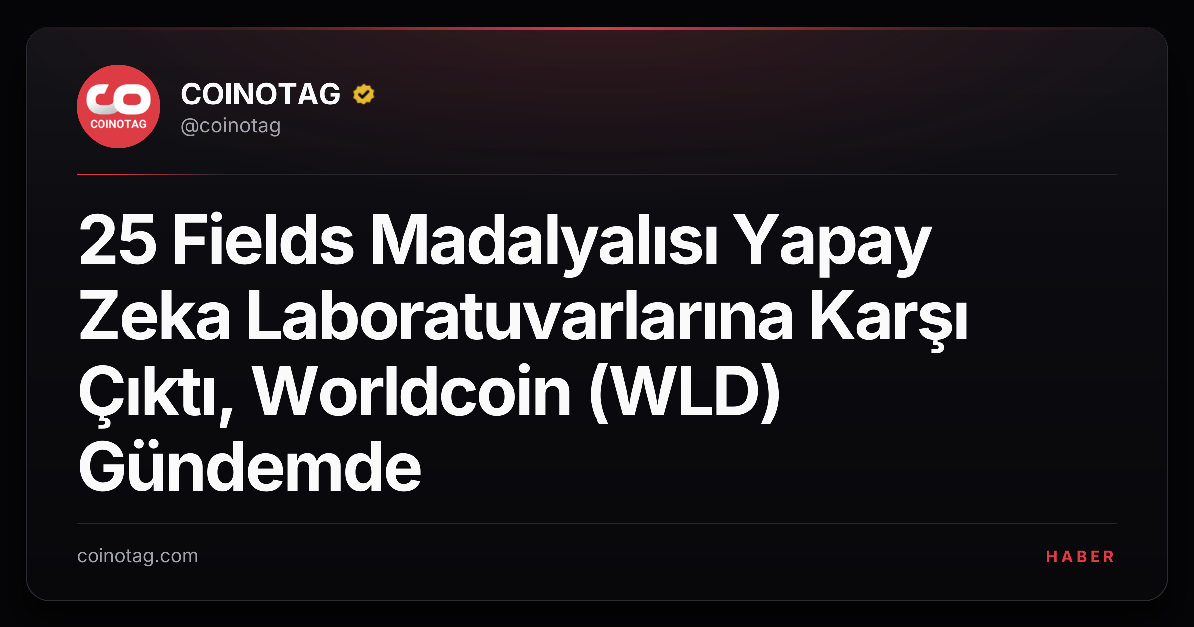 25 Fields Madalyalısı Yapay Zeka Laboratuvarlarına Karşı Çıktı, Worldcoin (WLD) Gündemde