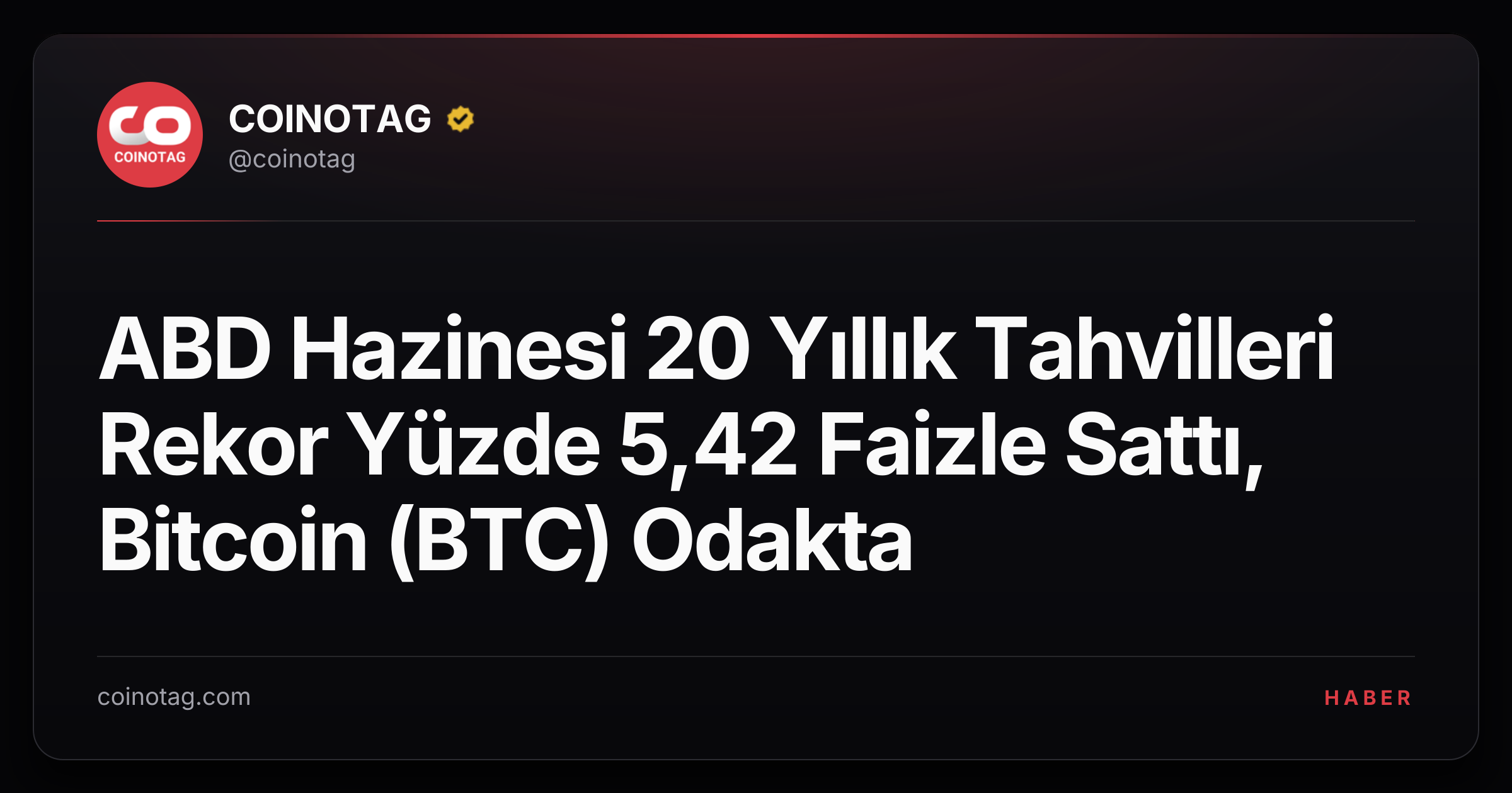 ABD Hazinesi 20 Yıllık Tahvilleri Rekor Yüzde 5,42 Faizle Sattı, Bitcoin (BTC) Odakta