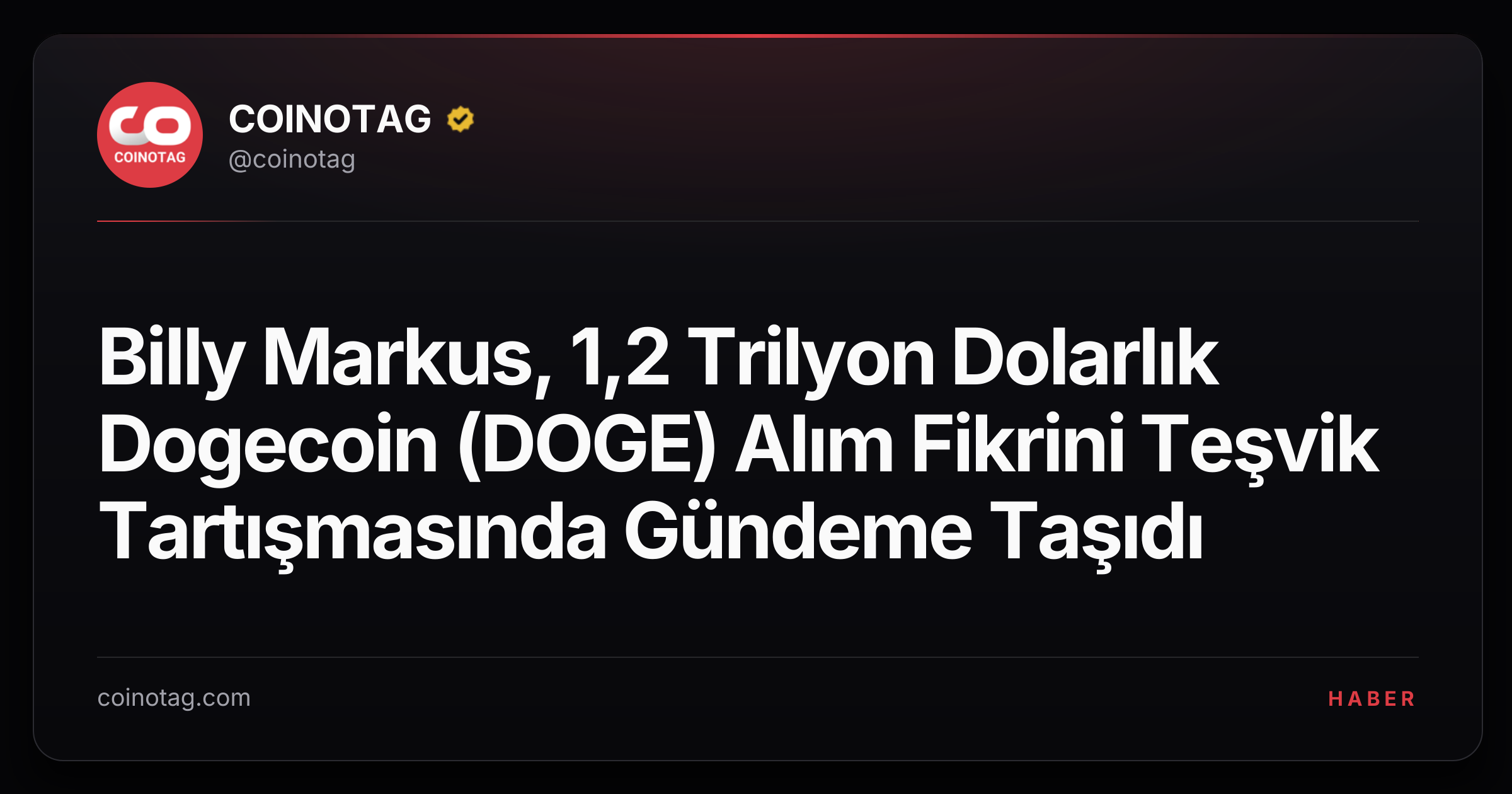 Billy Markus, 1,2 Trilyon Dolarlık Dogecoin (DOGE) Alım Fikrini Teşvik Tartışmasında Gündeme Taşıdı