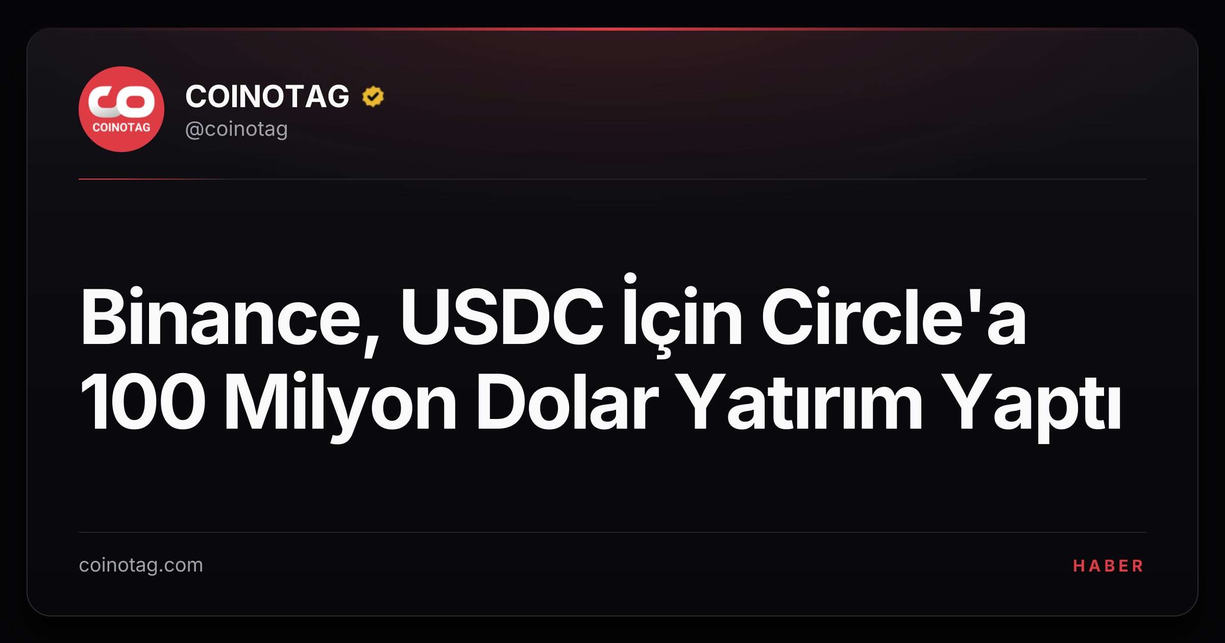 Binance, USDC İçin Circle'a 100 Milyon Dolar Yatırım Yaptı