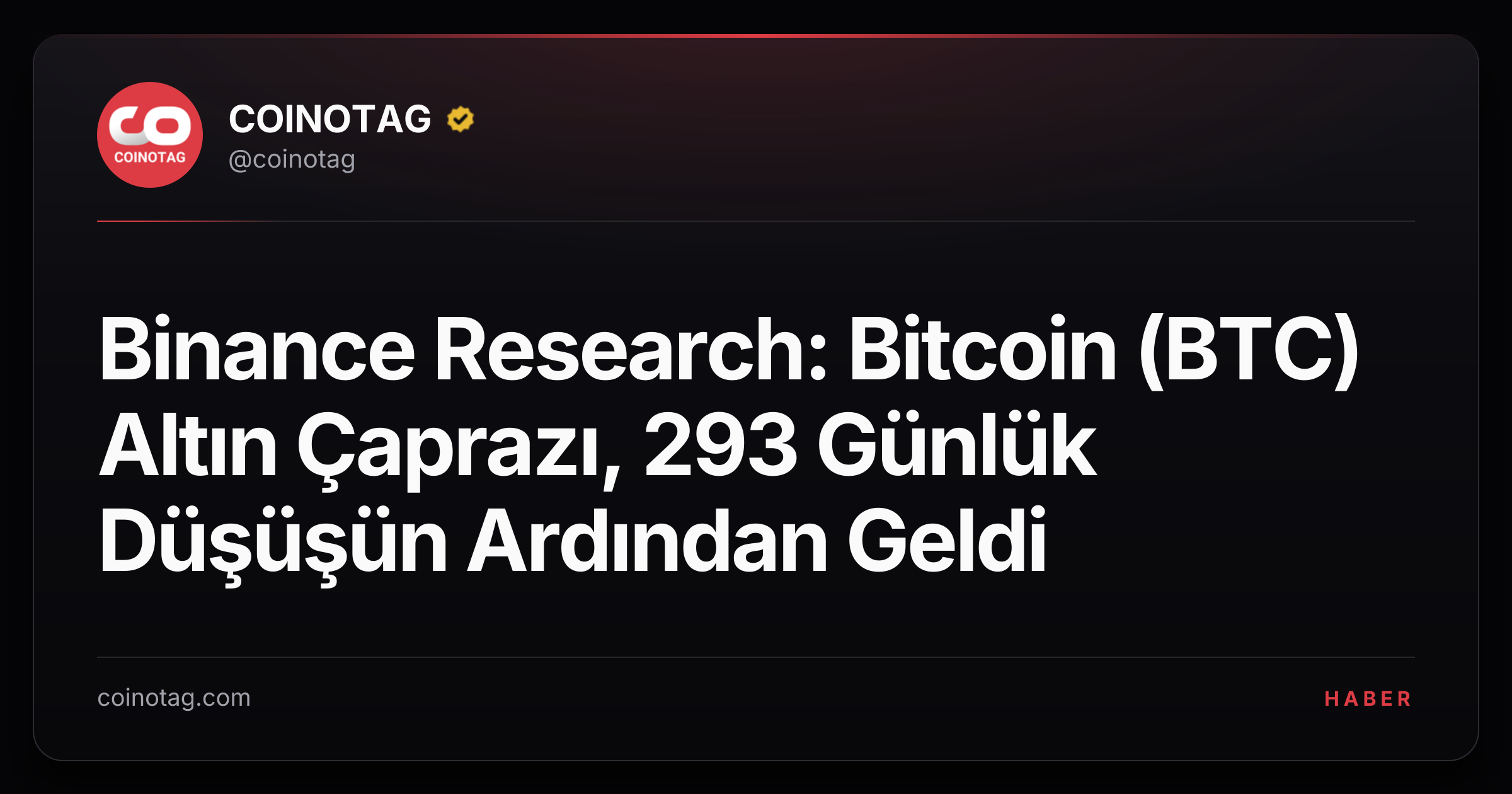 Binance Research: Bitcoin (BTC) Altın Çaprazı, 293 Günlük Düşüşün Ardından Geldi