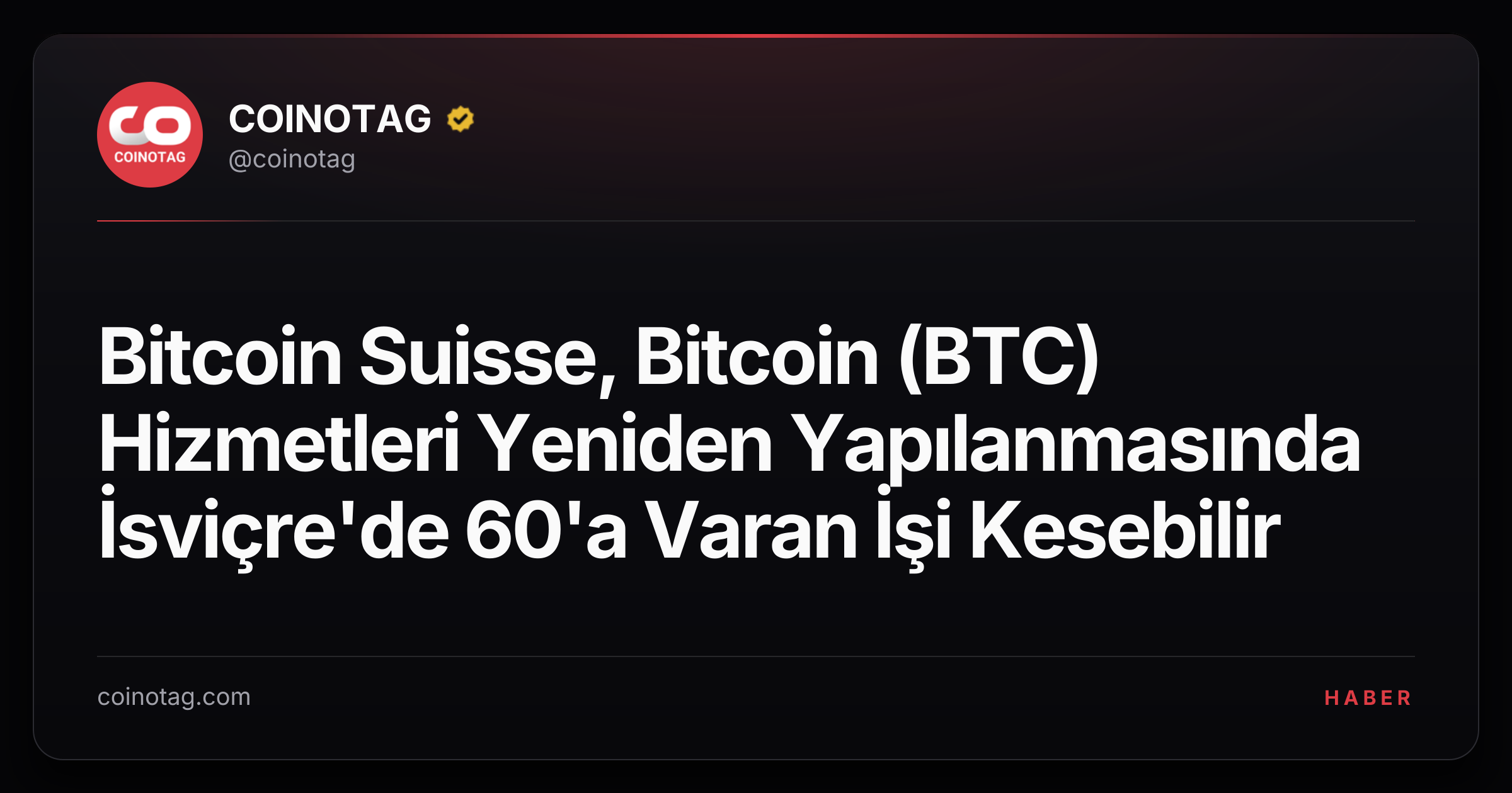 Bitcoin Suisse, Bitcoin (BTC) Hizmetleri Yeniden Yapılanmasında İsviçre'de 60'a Varan İşi Kesebilir