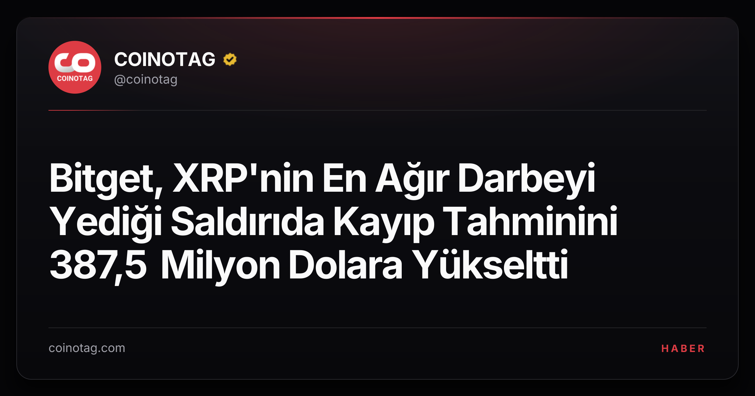 Bitget, XRP'nin En Ağır Darbeyi Yediği Saldırıda Kayıp Tahminini 387,5 Milyon Dolara Yükseltti