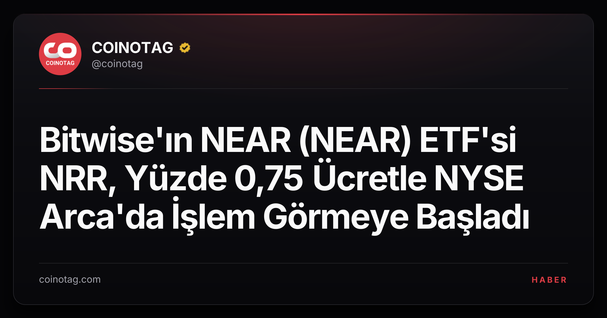 Bitwise'ın NEAR (NEAR) ETF'si NRR, Yüzde 0,75 Ücretle NYSE Arca'da İşlem Görmeye Başladı