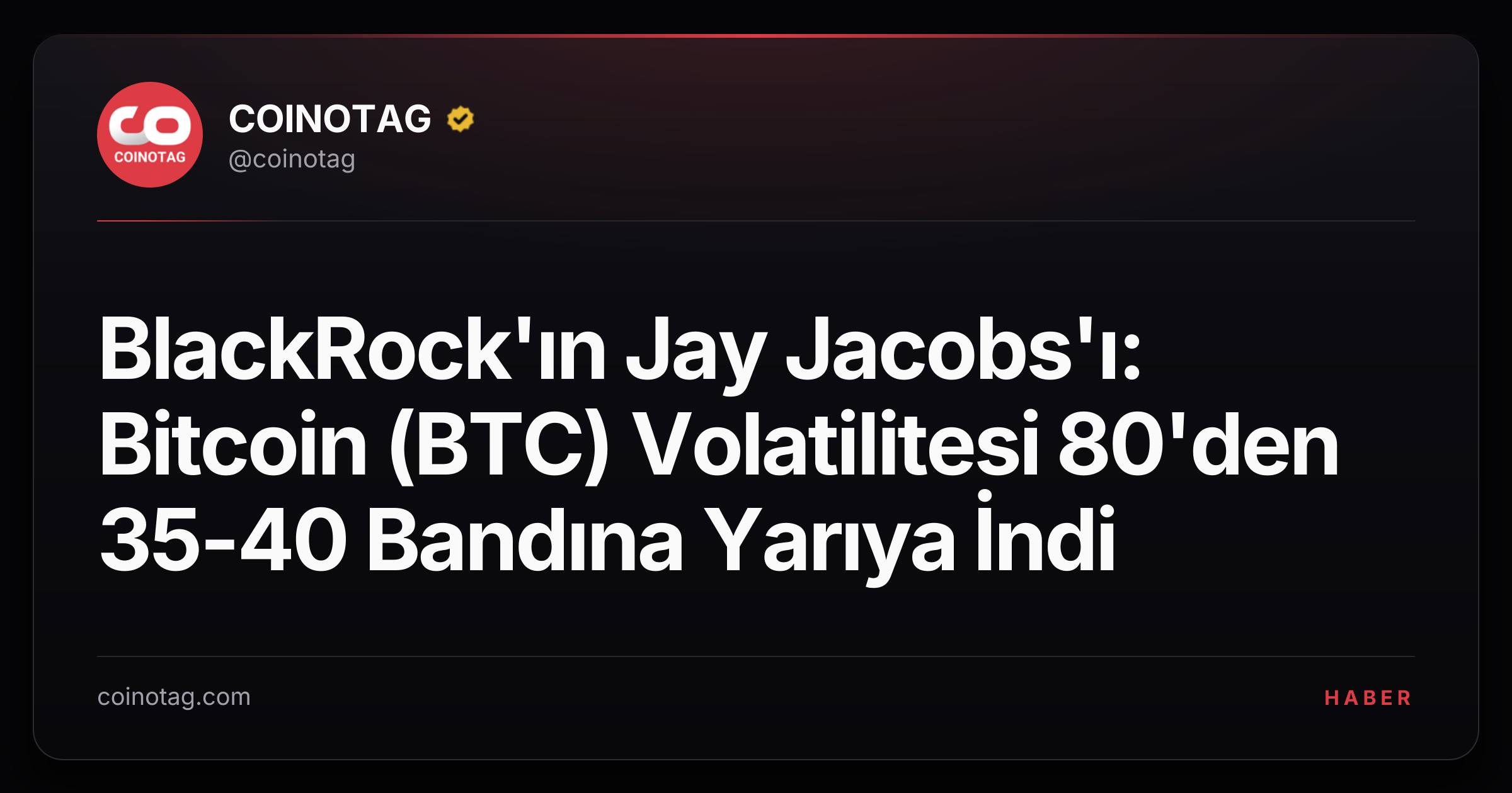 BlackRock'ın Jay Jacobs'ı: Bitcoin (BTC) Volatilitesi 80'den 35-40 Bandına Yarıya İndi