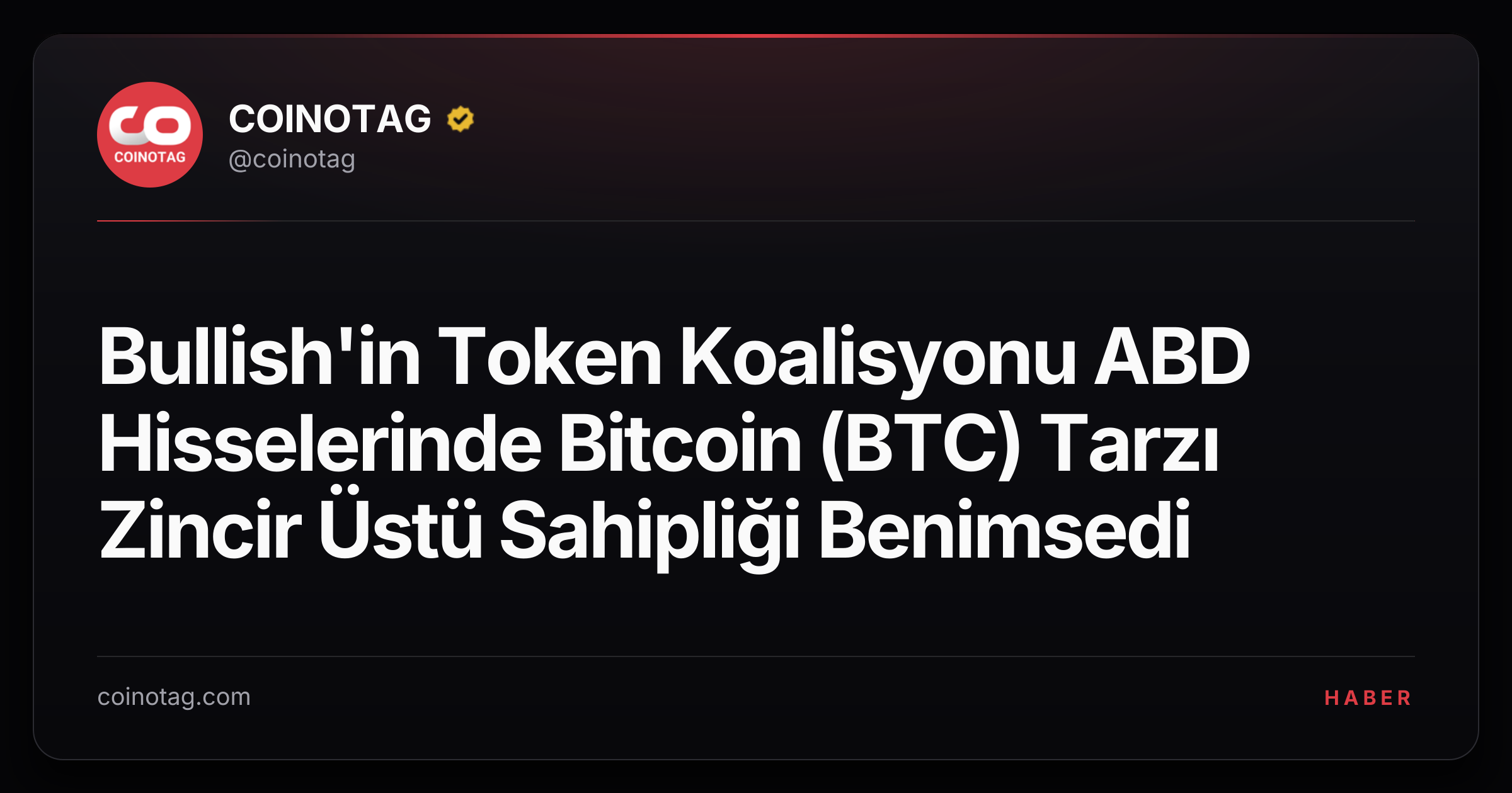 Bullish'in Token Koalisyonu ABD Hisselerinde Bitcoin (BTC) Tarzı Zincir Üstü Sahipliği Benimsedi