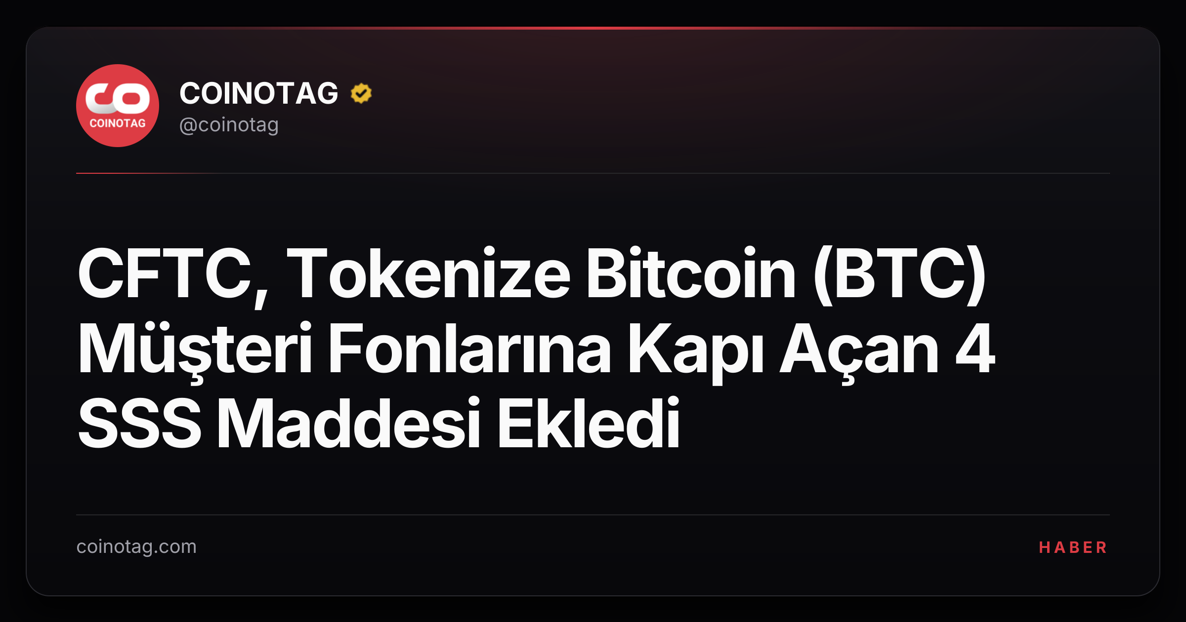 CFTC, Tokenize Bitcoin (BTC) Müşteri Fonlarına Kapı Açan 4 SSS Maddesi Ekledi