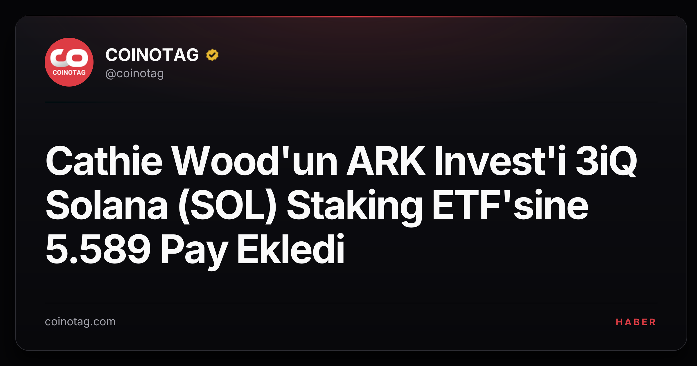 Cathie Wood'un ARK Invest'i 3iQ Solana (SOL) Staking ETF'sine 5.589 Pay Ekledi