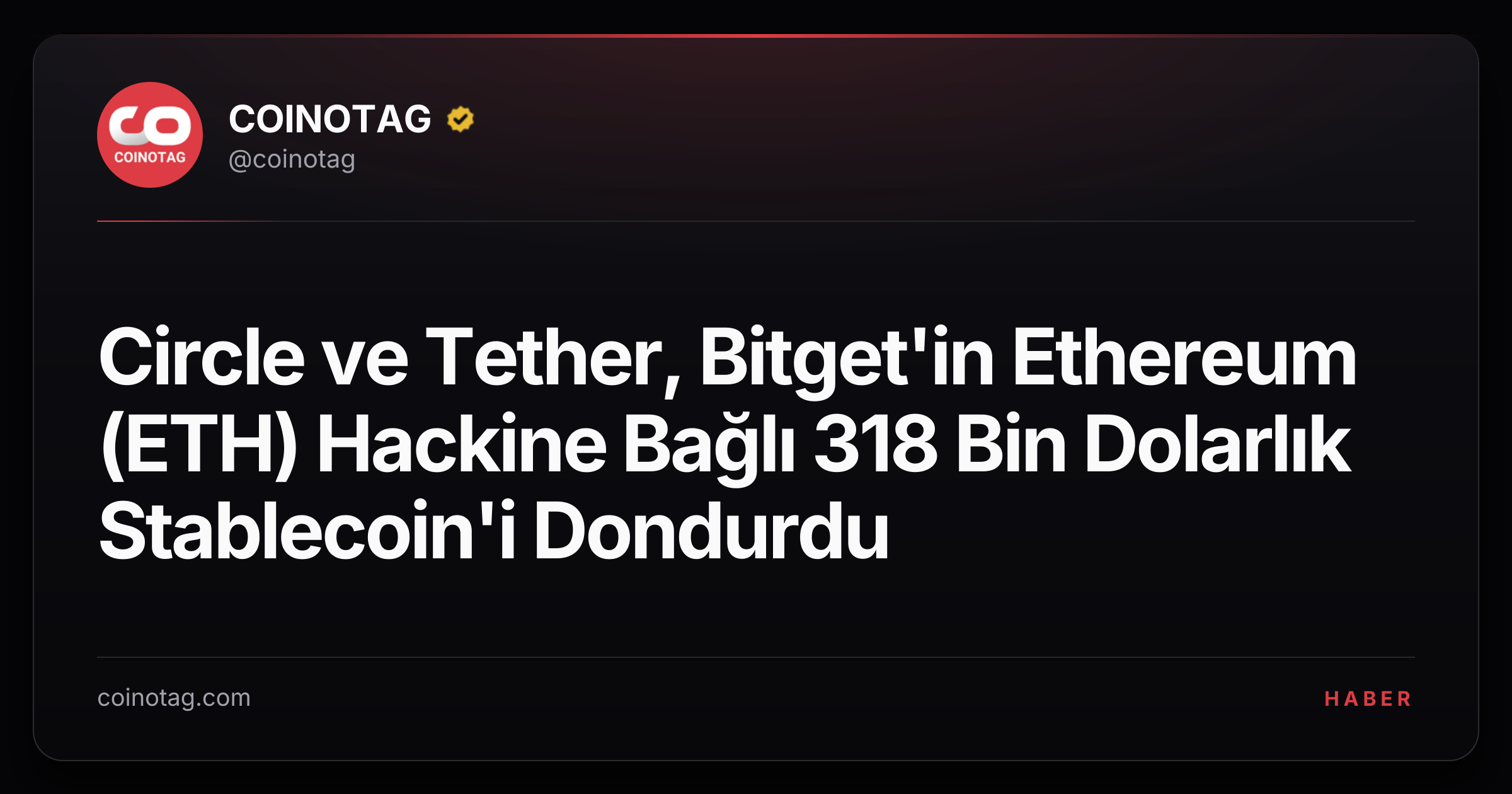 Circle ve Tether, Bitget'in Ethereum (ETH) Hackine Bağlı 318 Bin Dolarlık Stablecoin'i Dondurdu