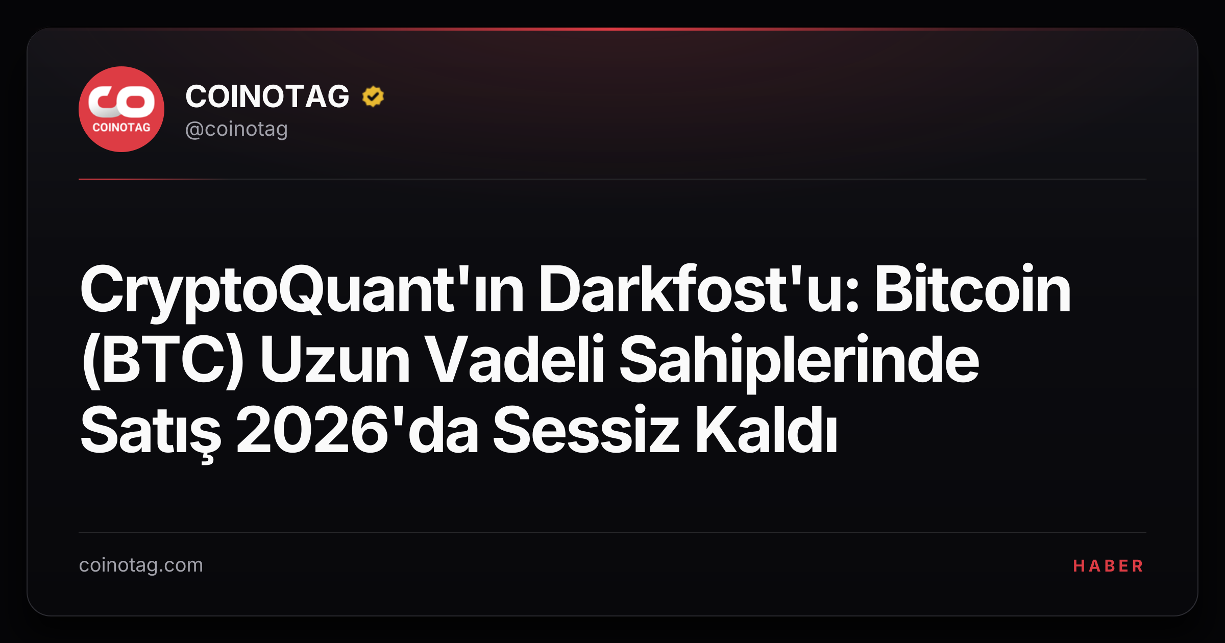CryptoQuant'ın Darkfost'u: Bitcoin (BTC) Uzun Vadeli Sahiplerinde Satış 2026'da Sessiz Kaldı