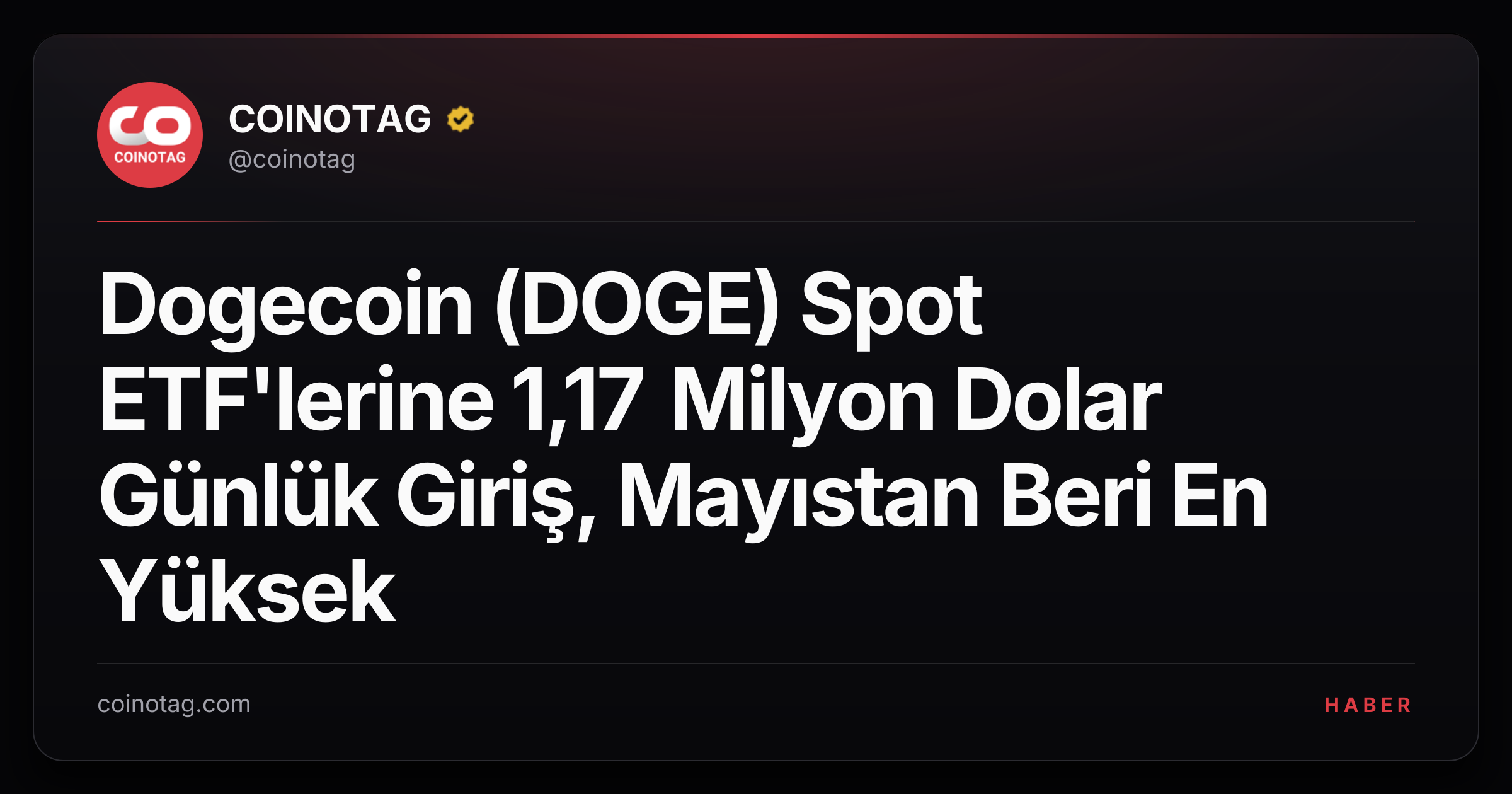 Dogecoin (DOGE) Spot ETF'lerine 1,17 Milyon Dolar Günlük Giriş, Mayıstan Beri En Yüksek
