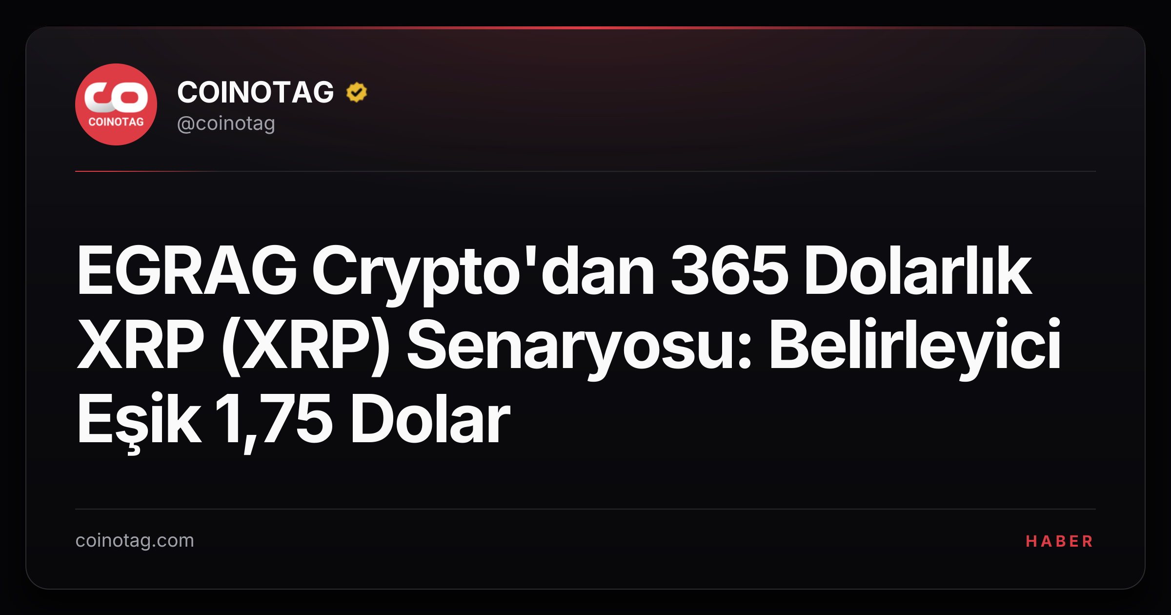 EGRAG Crypto'dan 365 Dolarlık XRP (XRP) Senaryosu: Belirleyici Eşik 1,75 Dolar