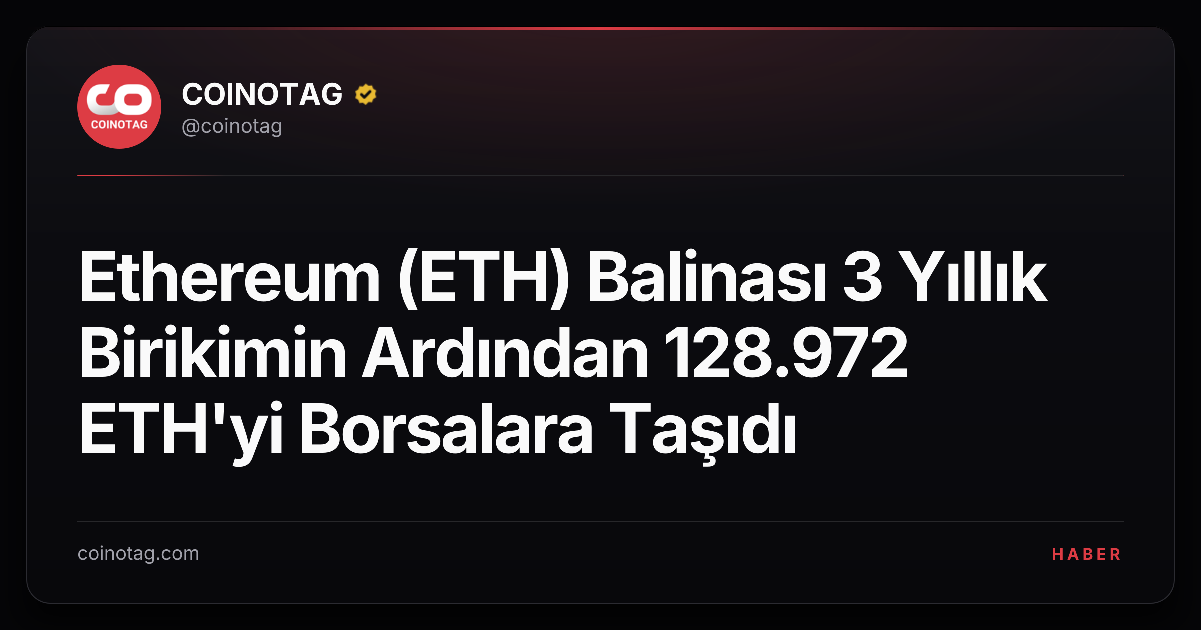 Ethereum (ETH) Balinası 3 Yıllık Birikimin Ardından 128.972 ETH'yi Borsalara Taşıdı