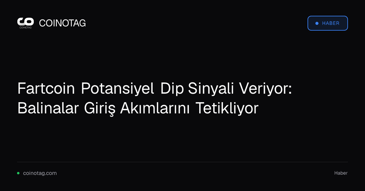 Fartcoin Potansiyel Dip Sinyali Veriyor: Balinalar Giriş Akımlarını Tetikliyor
