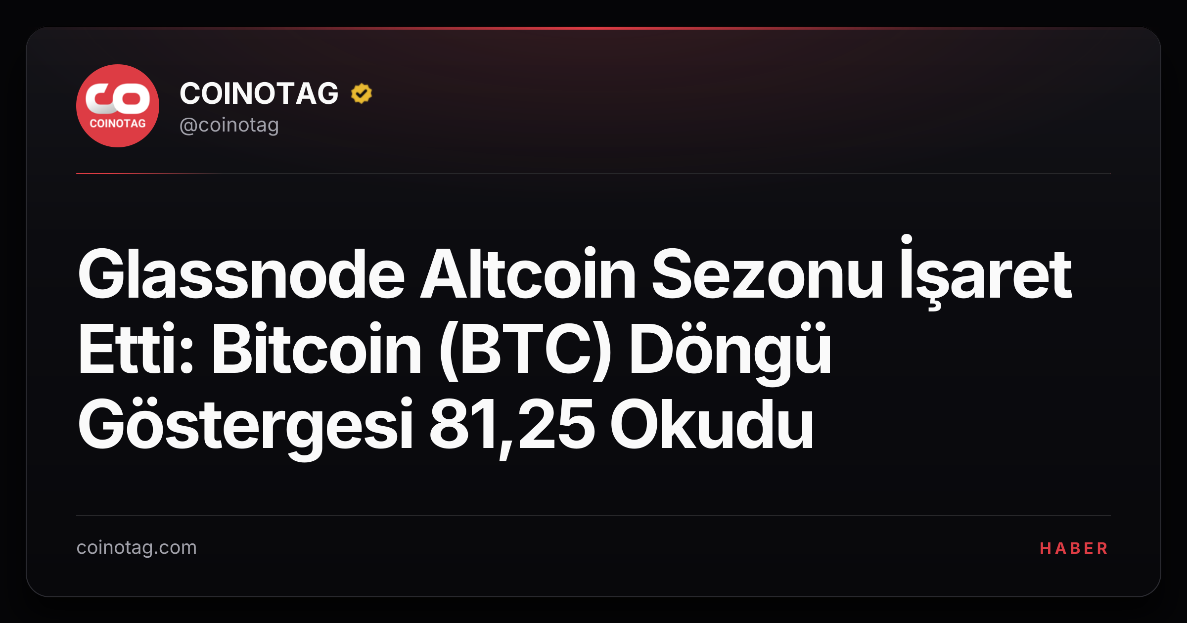 Glassnode Altcoin Sezonu İşaret Etti: Bitcoin (BTC) Döngü Göstergesi 81,25 Okudu