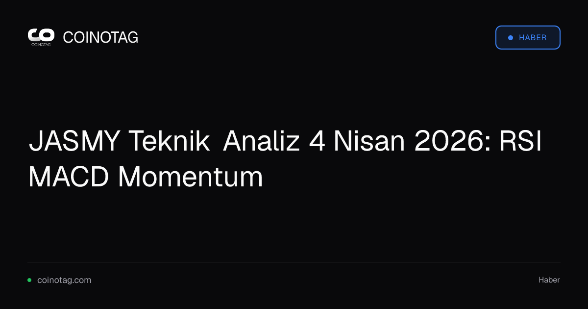 JASMY Teknik Analiz 4 Nisan 2026: RSI MACD Momentum