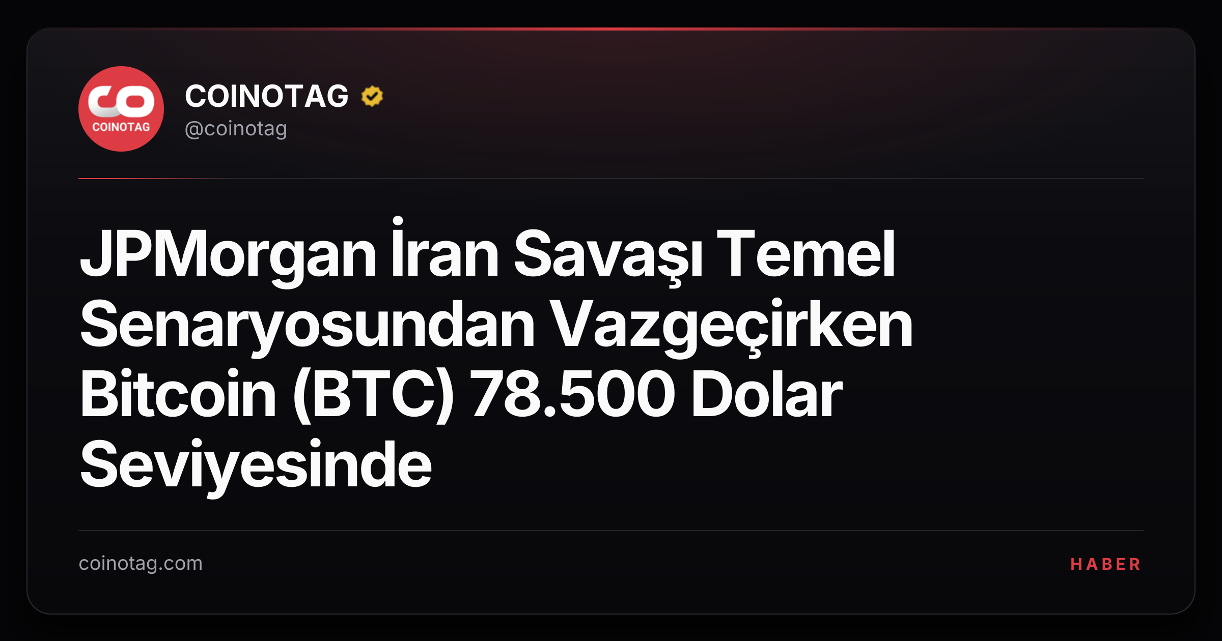 JPMorgan İran Savaşı Temel Senaryosundan Vazgeçirken Bitcoin (BTC) 78.500 Dolar Seviyesinde