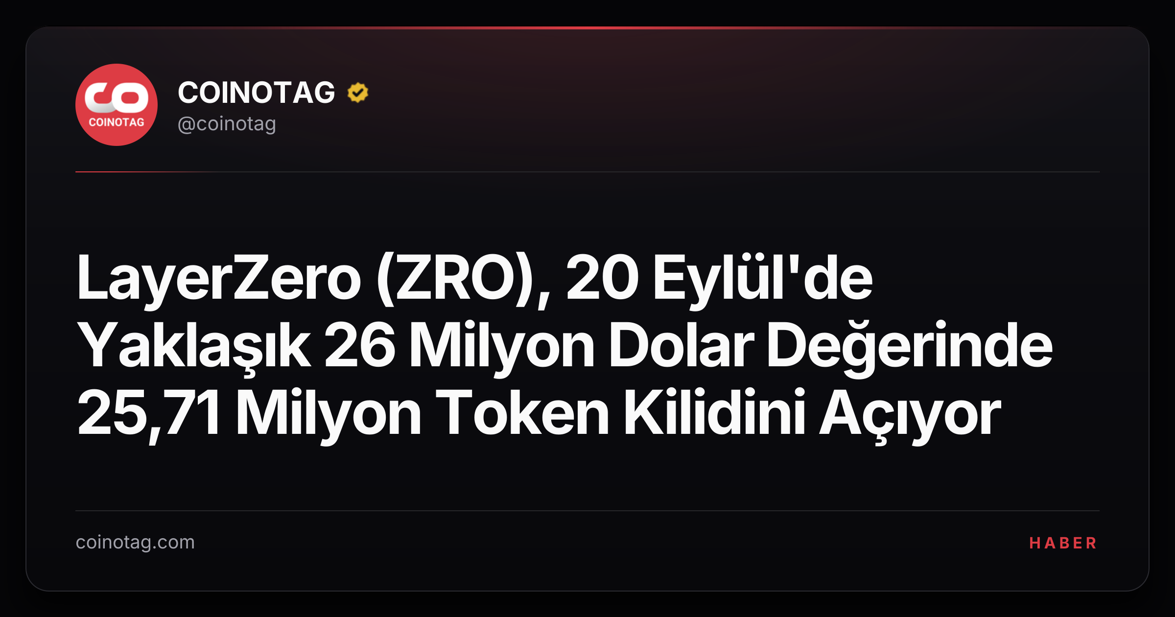 LayerZero (ZRO), 20 Eylül'de Yaklaşık 26 Milyon Dolar Değerinde 25,71 Milyon Token Kilidini Açıyor
