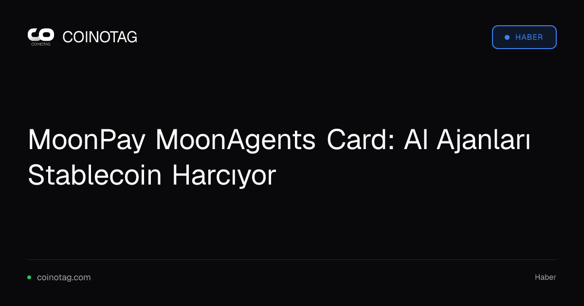 MoonPay MoonAgents Card: AI Ajanları Stablecoin Harcıyor