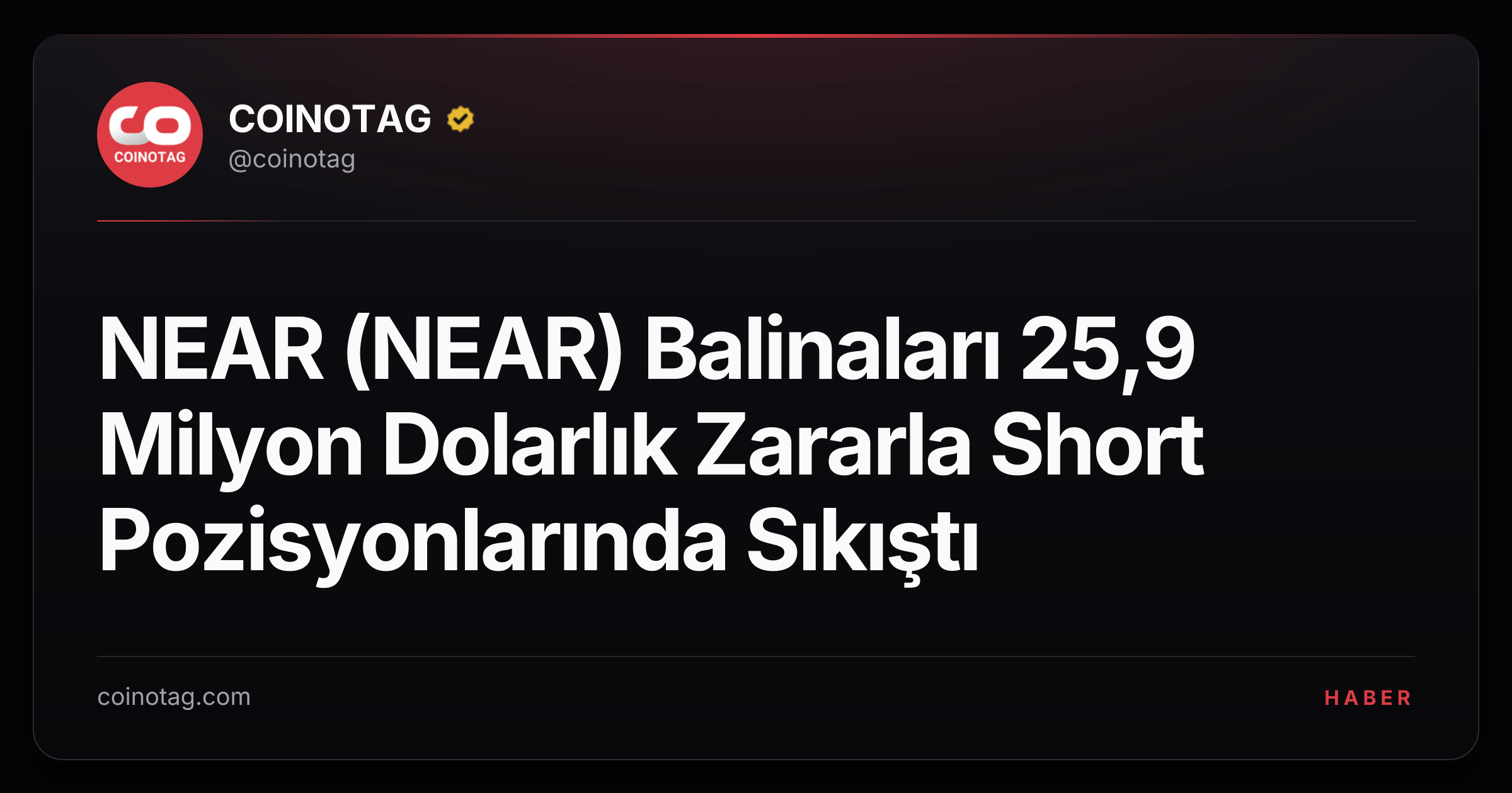 NEAR (NEAR) Balinaları 25,9 Milyon Dolarlık Zararla Short Pozisyonlarında Sıkıştı