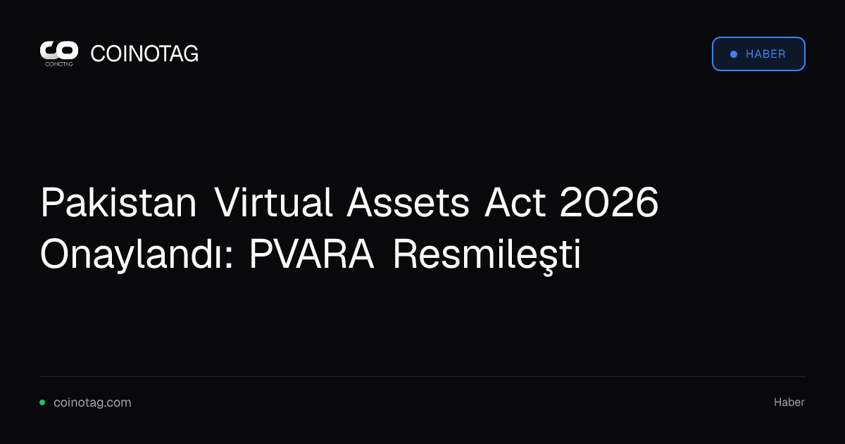 Pakistan Virtual Assets Act 2026 Onaylandı: PVARA Resmileşti