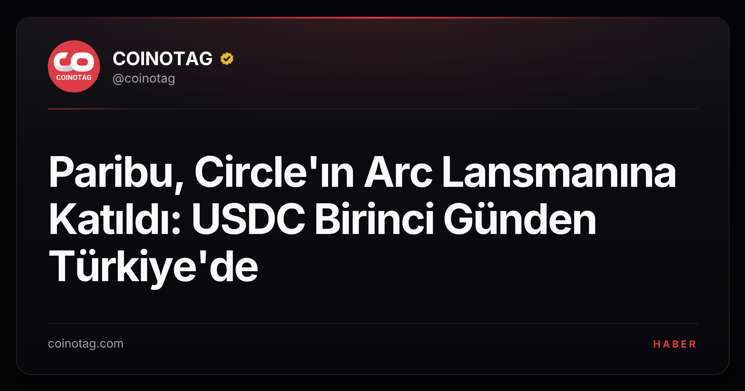 Paribu, Circle'ın Arc Lansmanına Katıldı: USDC Birinci Günden Türkiye'de