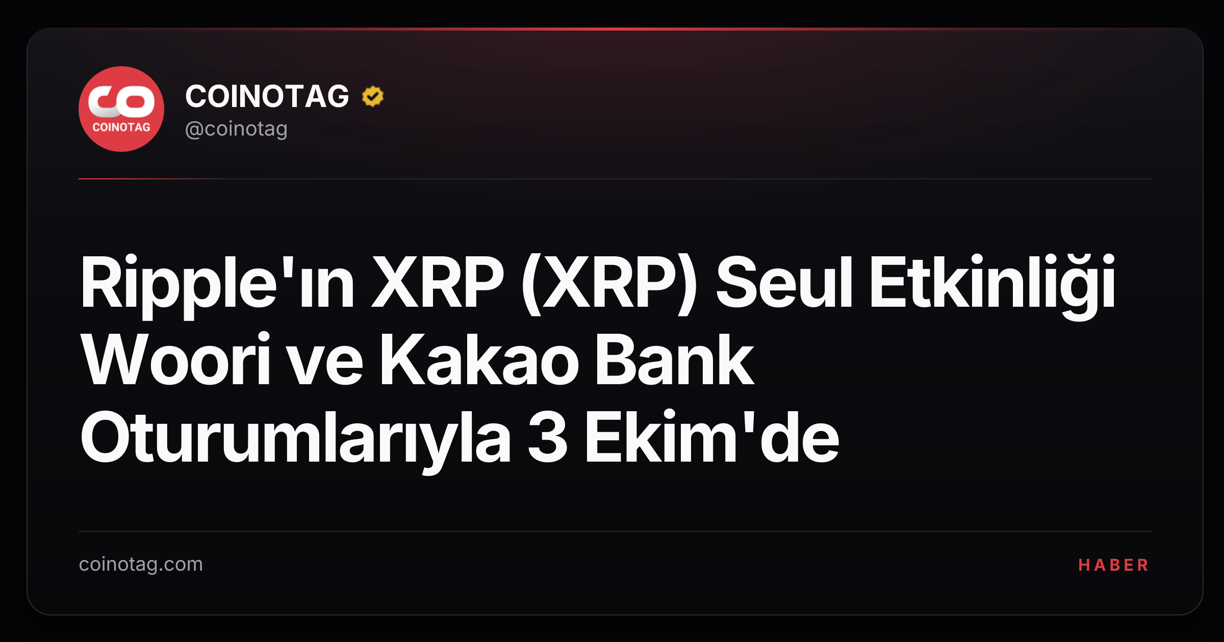 Ripple'ın XRP (XRP) Seul Etkinliği Woori ve Kakao Bank Oturumlarıyla 3 Ekim'de