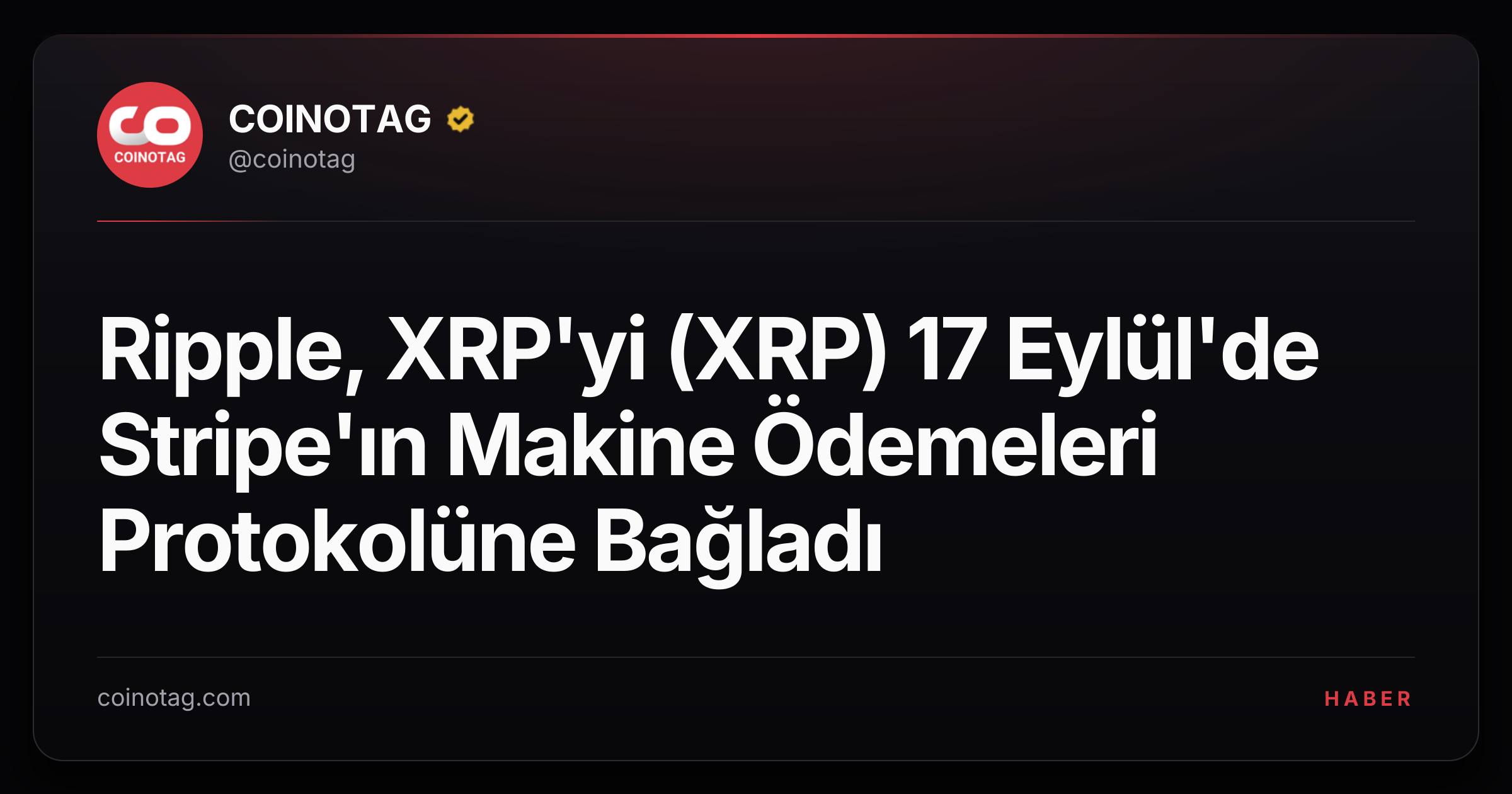 Ripple, XRP'yi (XRP) 17 Eylül'de Stripe'ın Makine Ödemeleri Protokolüne Bağladı