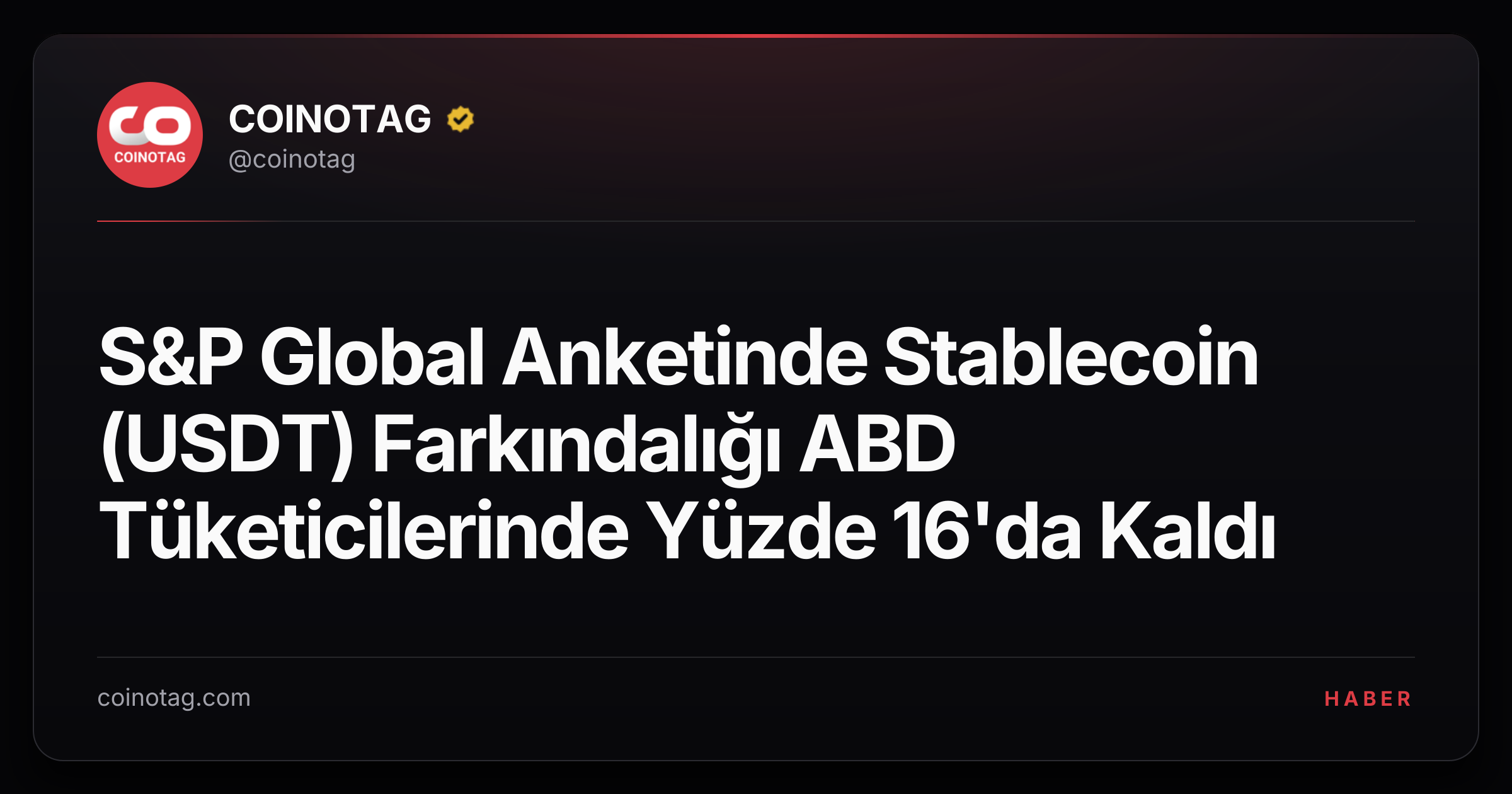S&P Global Anketinde Stablecoin (USDT) Farkındalığı ABD Tüketicilerinde Yüzde 16'da Kaldı