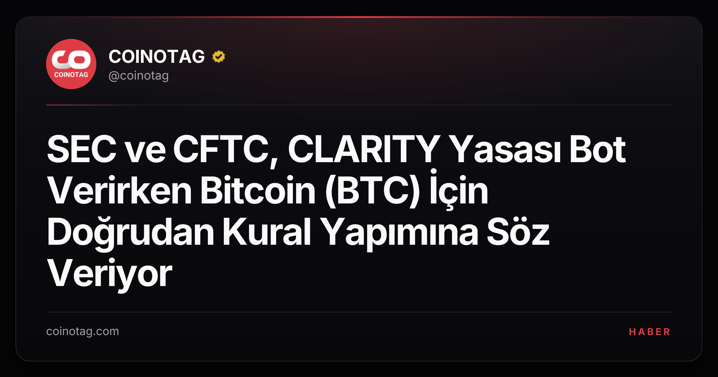 SEC ve CFTC, CLARITY Yasası Bot Verirken Bitcoin (BTC) İçin Doğrudan Kural Yapımına Söz Veriyor