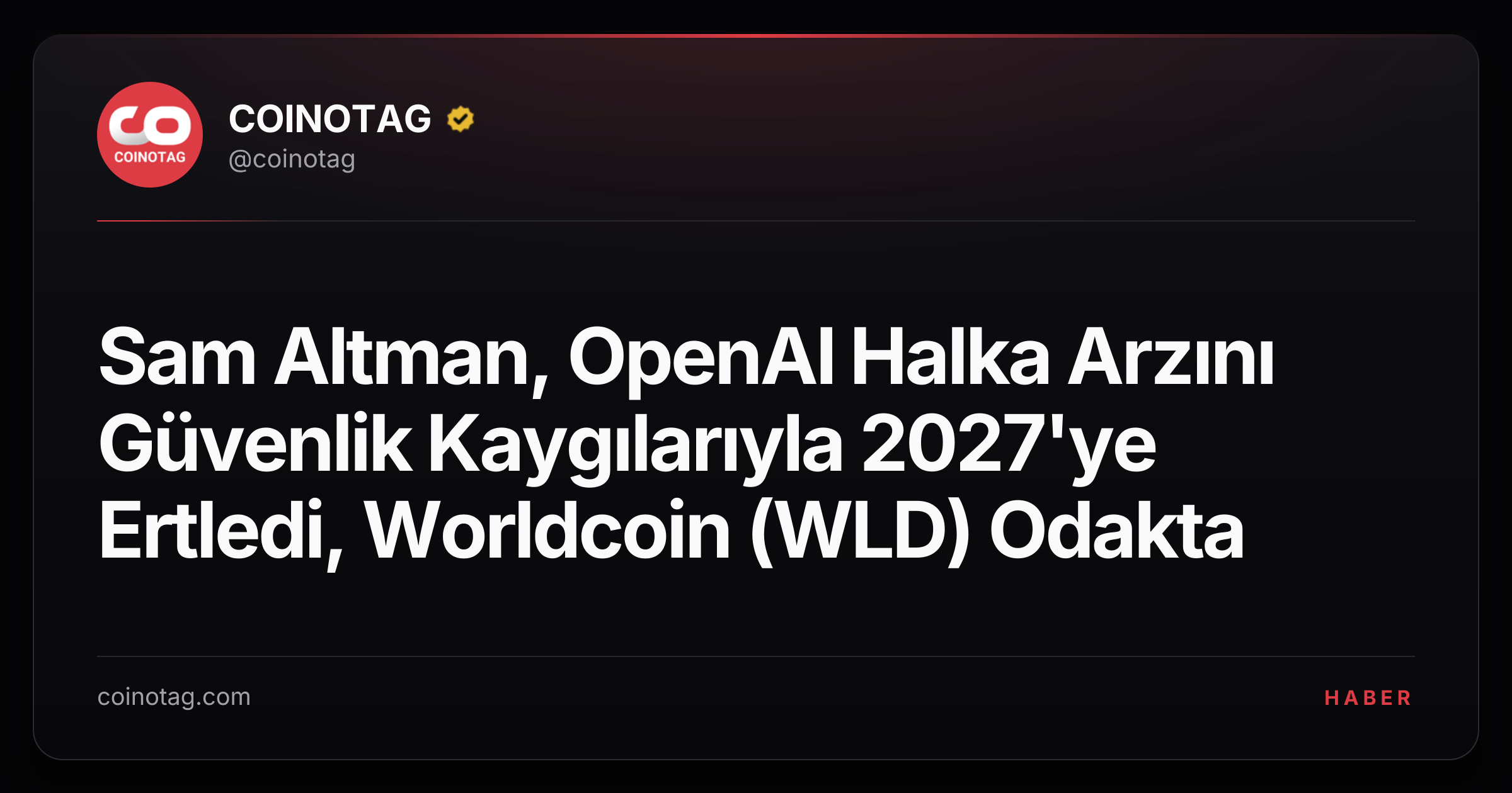 Sam Altman, OpenAI Halka Arzını Güvenlik Kaygılarıyla 2027'ye Ertledi, Worldcoin (WLD) Odakta