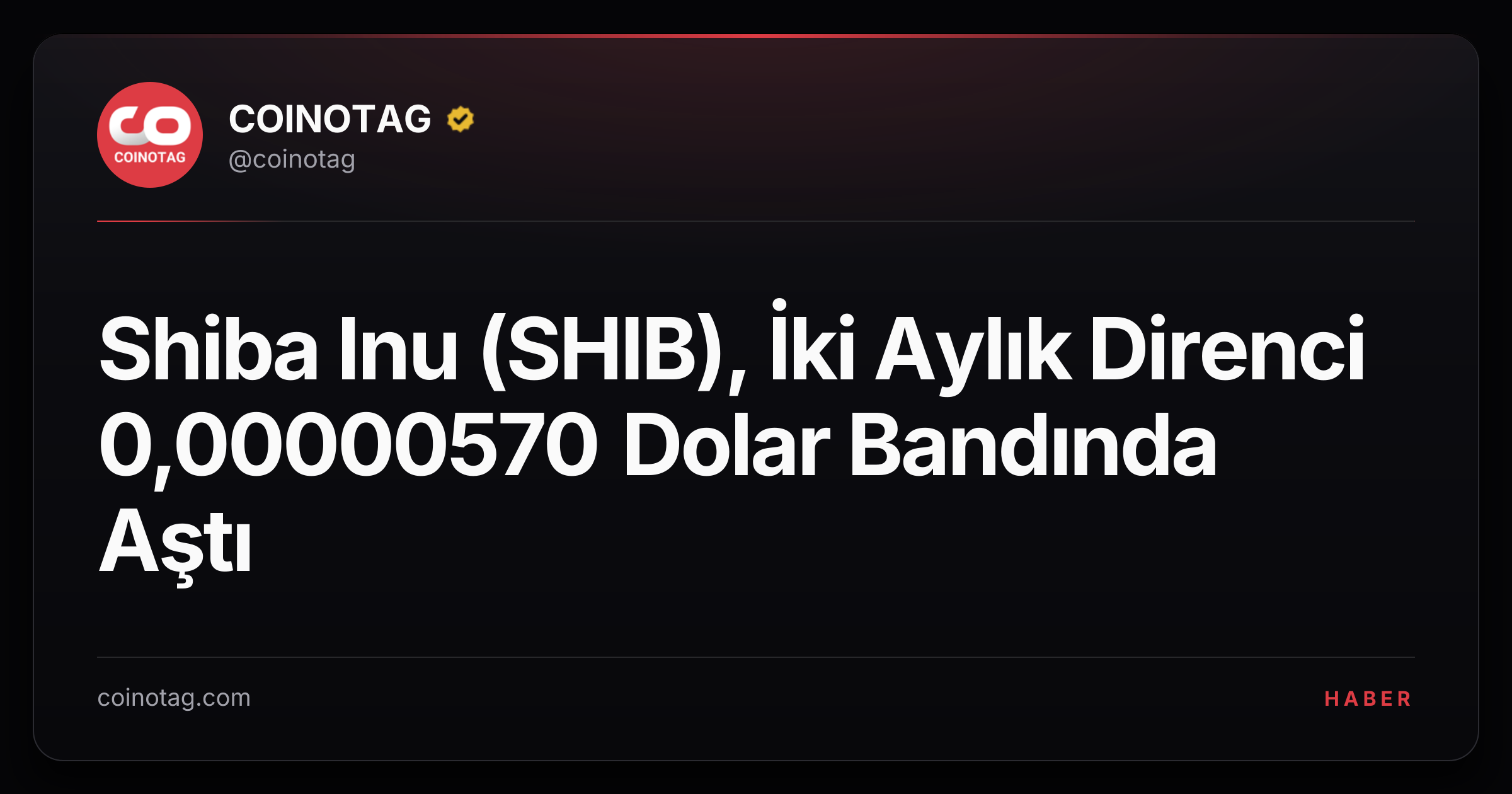 Shiba Inu (SHIB), İki Aylık Direnci 0,00000570 Dolar Bandında Aştı