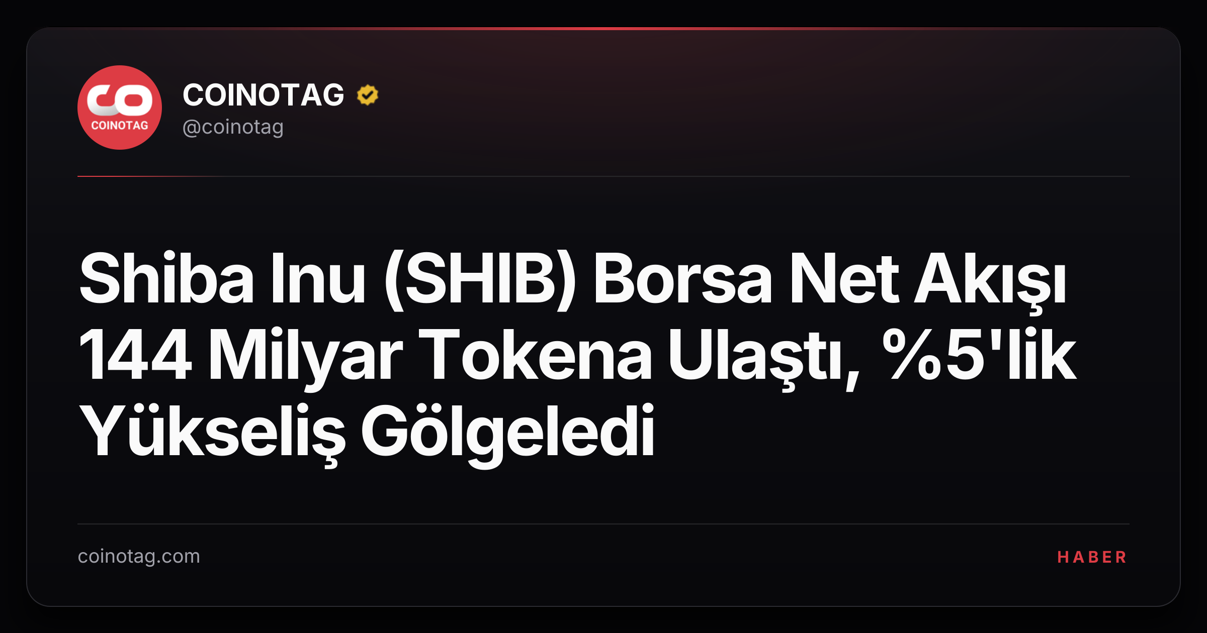 Shiba Inu (SHIB) Borsa Net Akışı 144 Milyar Tokena Ulaştı, %5'lik Yükseliş Gölgeledi