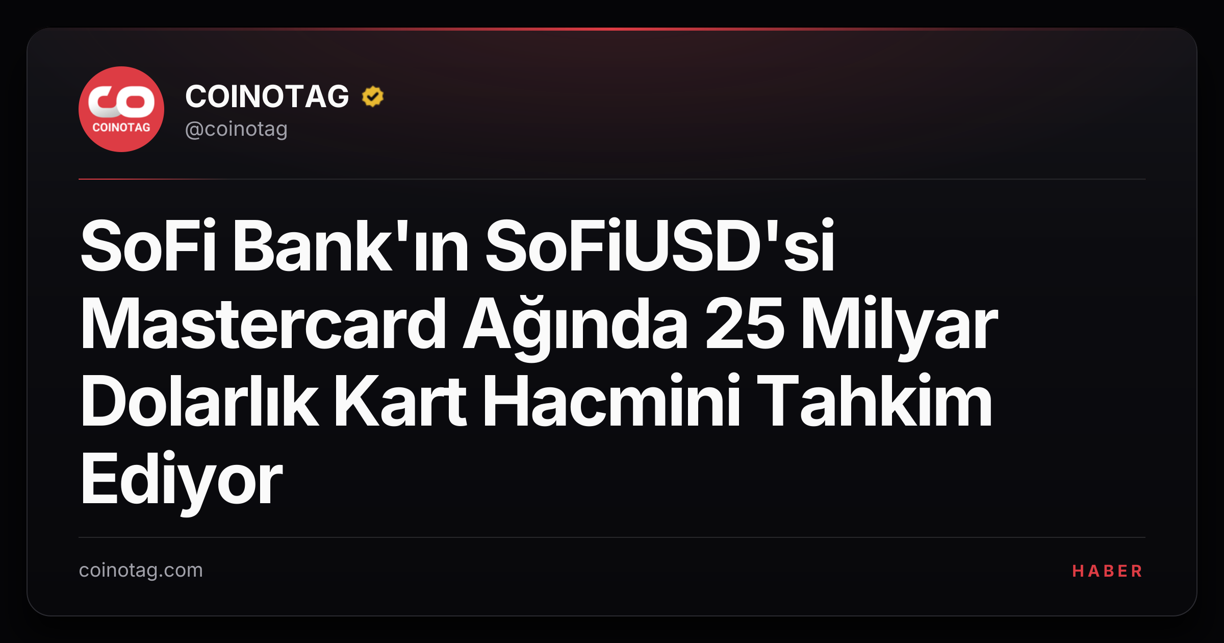 SoFi Bank'ın SoFiUSD'si Mastercard Ağında 25 Milyar Dolarlık Kart Hacmini Tahkim Ediyor