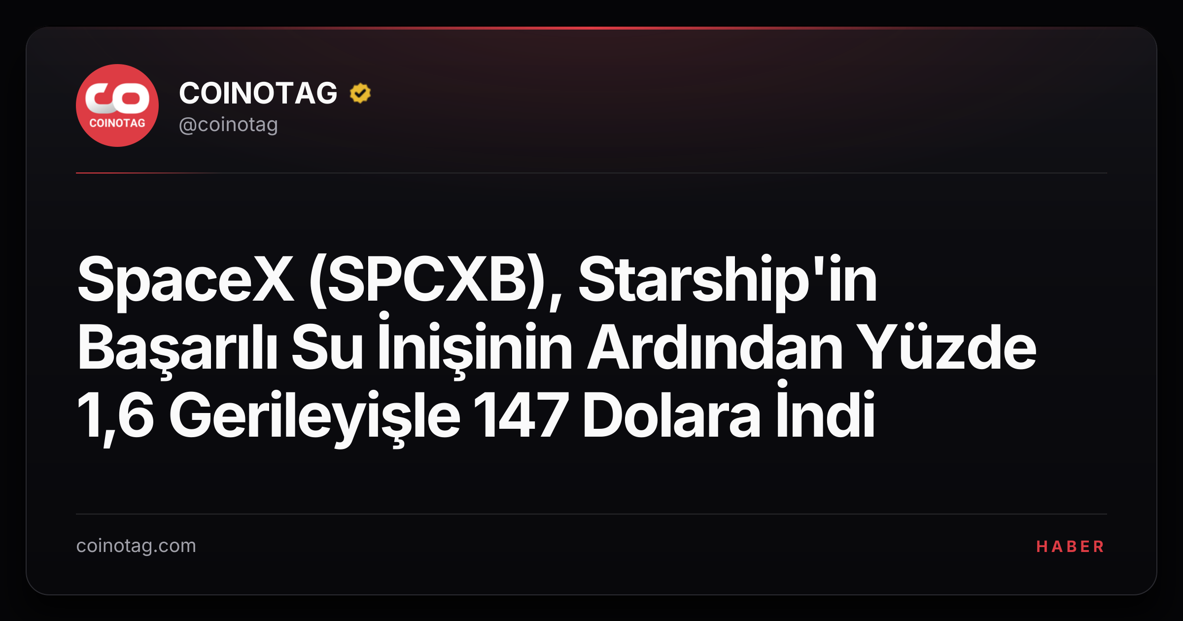 SpaceX (SPCXB), Starship'in Başarılı Su İnişinin Ardından Yüzde 1,6 Gerileyişle 147 Dolara İndi