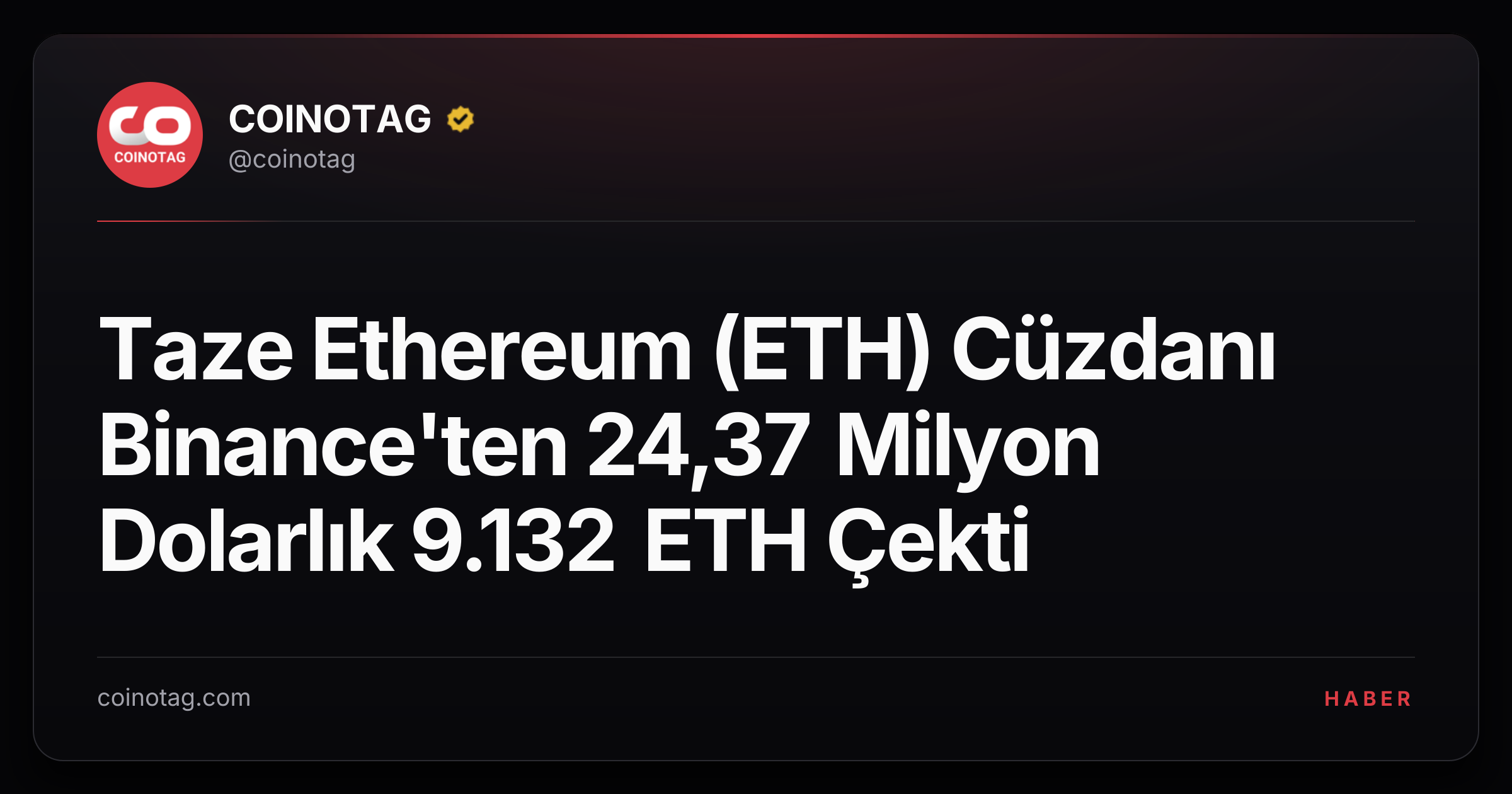 Taze Ethereum (ETH) Cüzdanı Binance'ten 24,37 Milyon Dolarlık 9.132 ETH Çekti