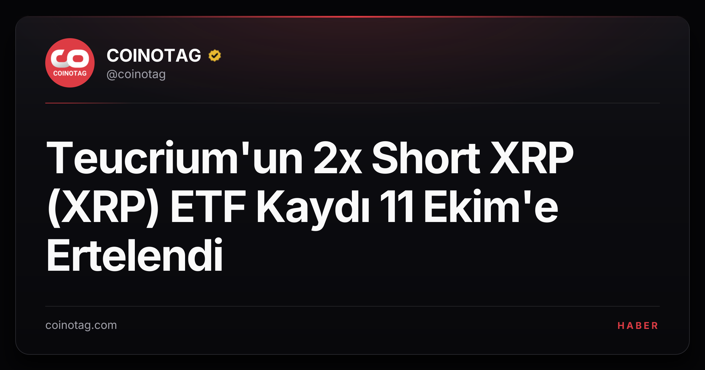 Teucrium'un 2x Short XRP (XRP) ETF Kaydı 11 Ekim'e Ertelendi
