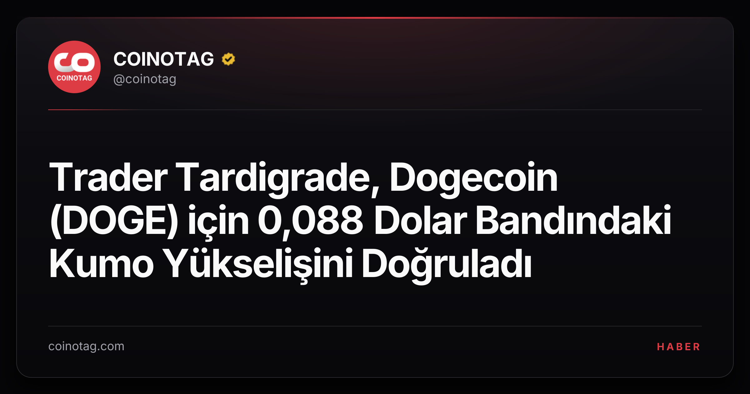 Trader Tardigrade, Dogecoin (DOGE) için 0,088 Dolar Bandındaki Kumo Yükselişini Doğruladı