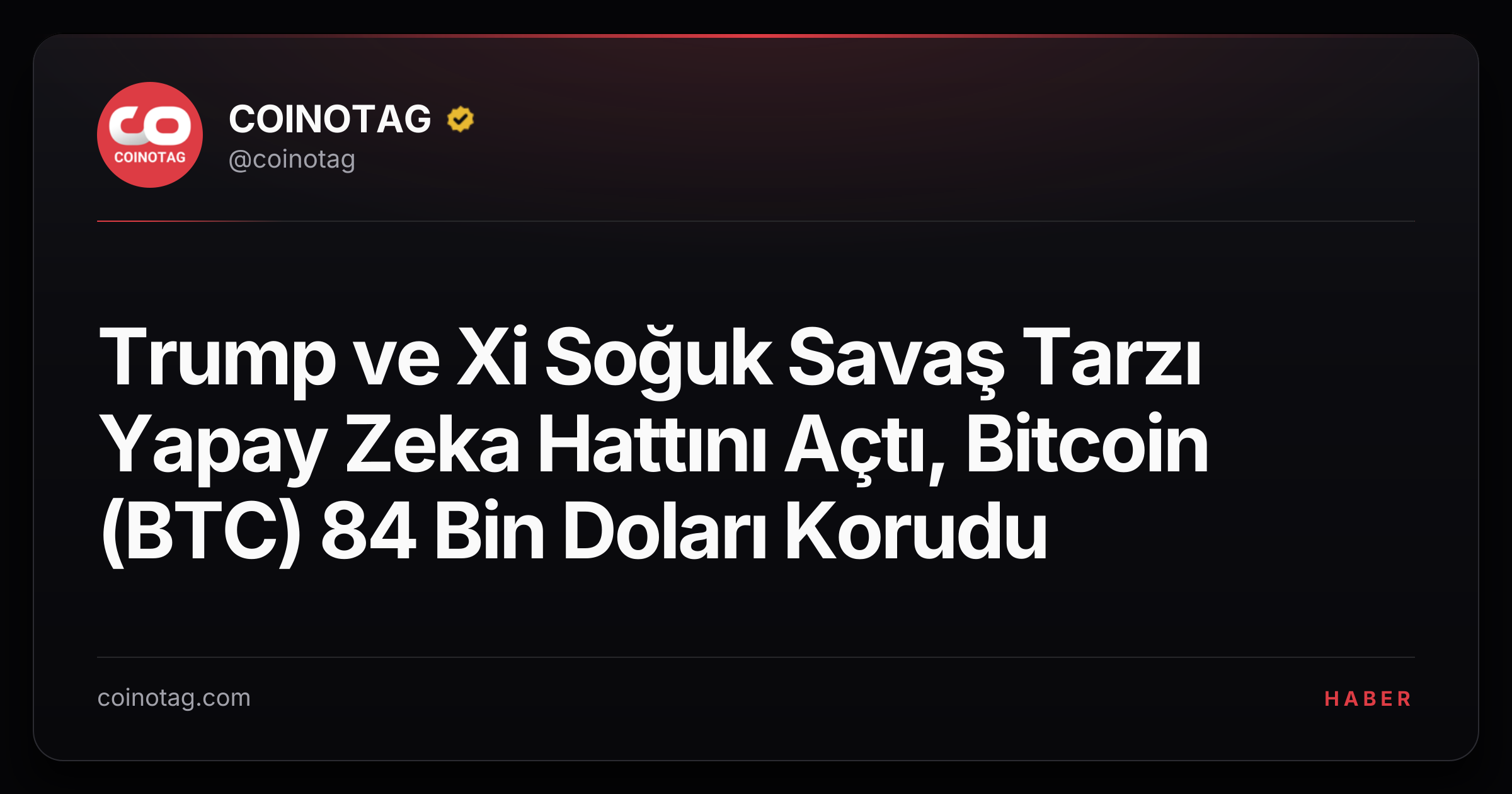 Trump ve Xi Soğuk Savaş Tarzı Yapay Zeka Hattını Açtı, Bitcoin (BTC) 84 Bin Doları Korudu