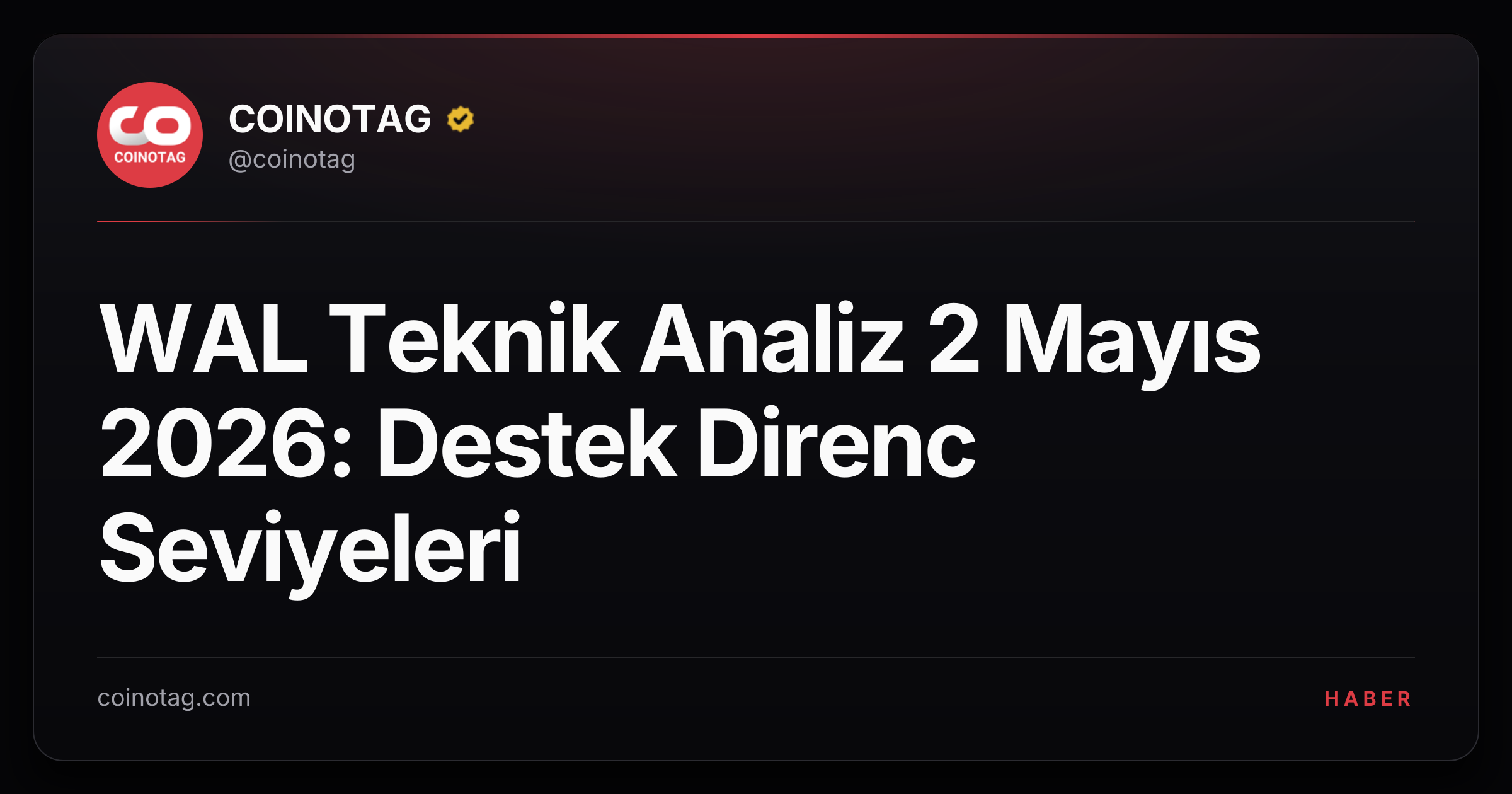WAL Teknik Analiz 2 Mayıs 2026: Destek Direnc Seviyeleri