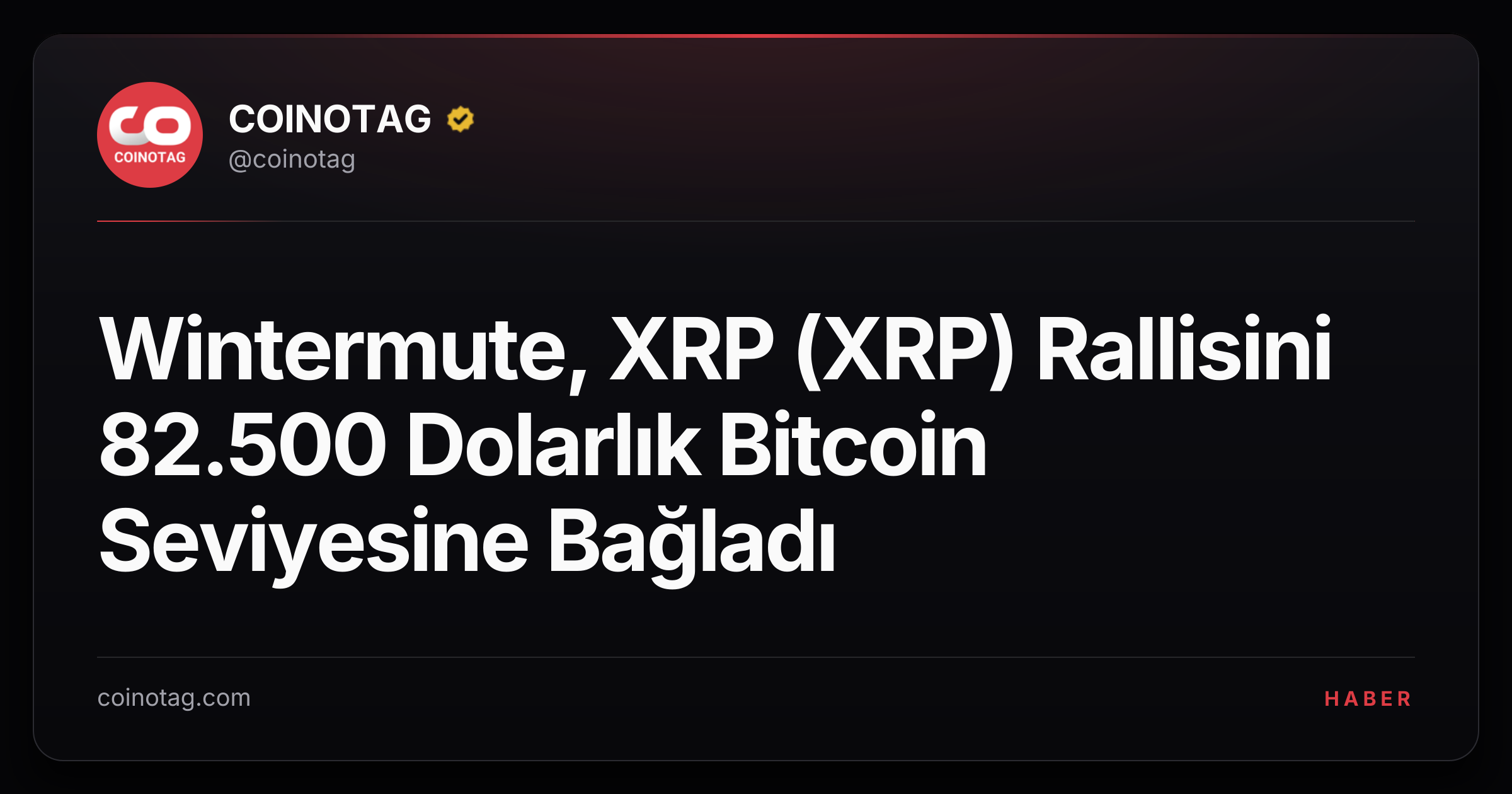 Wintermute, XRP (XRP) Rallisini 82.500 Dolarlık Bitcoin Seviyesine Bağladı