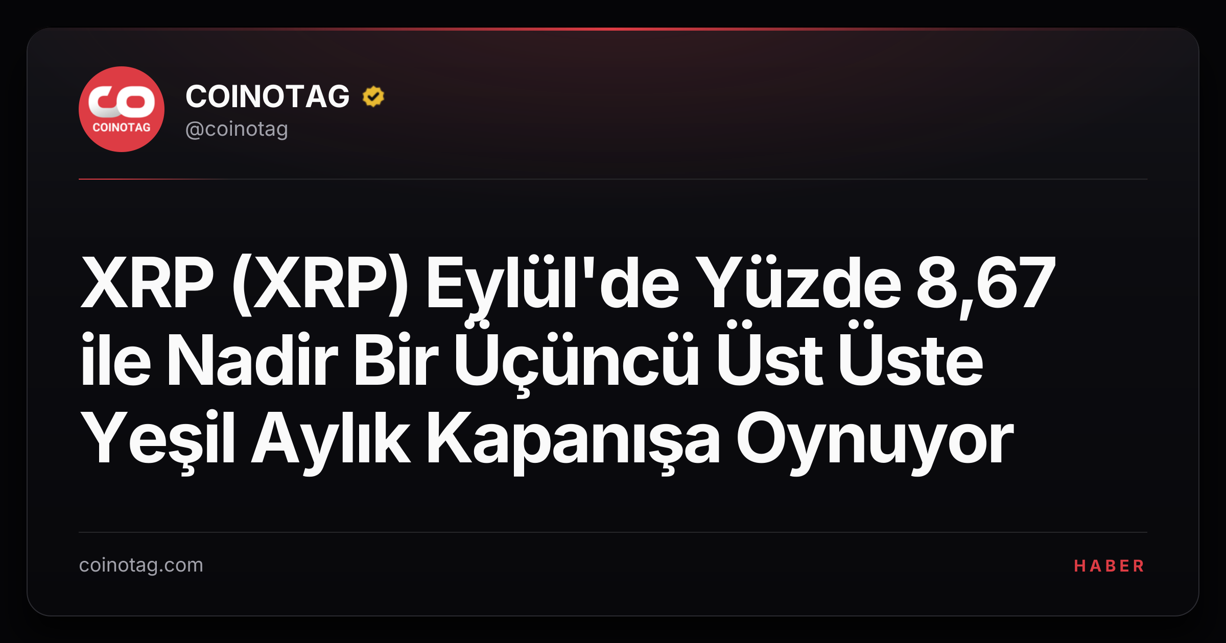 XRP (XRP) Eylül'de Yüzde 8,67 ile Nadir Bir Üçüncü Üst Üste Yeşil Aylık Kapanışa Oynuyor